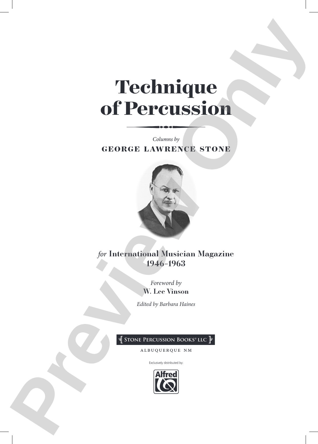 Technique of Percussion: Columns by George Lawrence Stone for International Musician Magazine 1946-1963