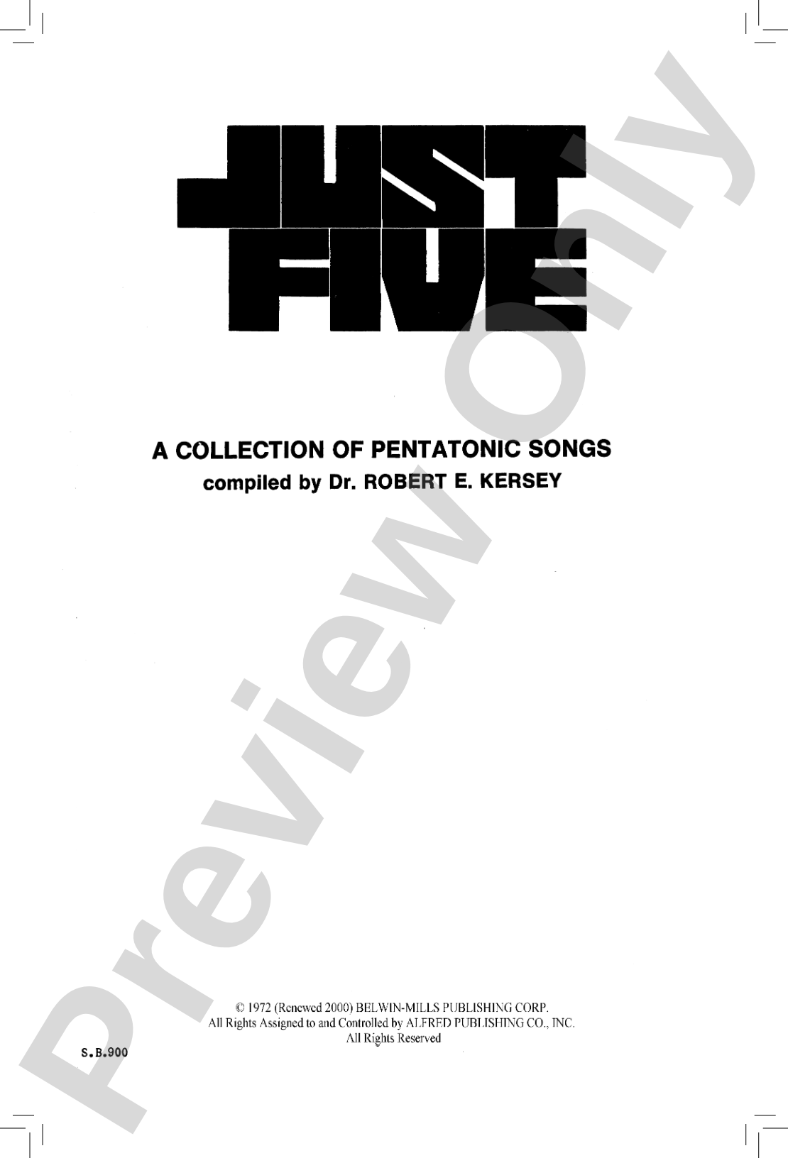 Just Five: Children's Song Collection: Unison Pentatonic Songs Choral Collection Book