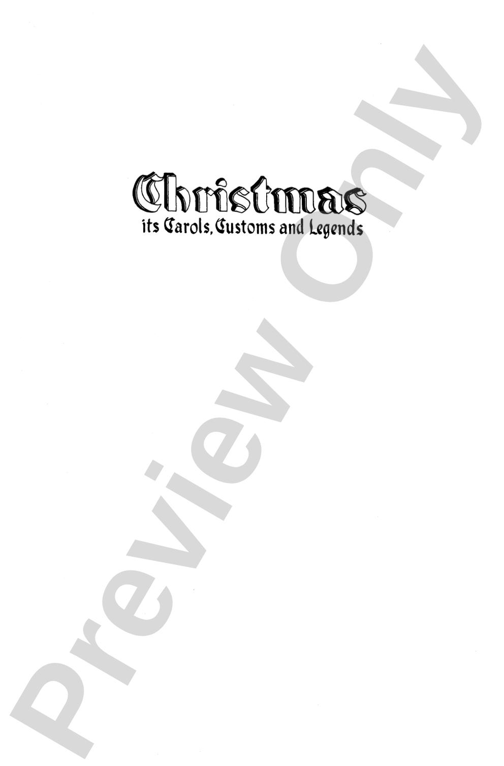 Christmas: Its Carols, Customs and Legends: Choral Book