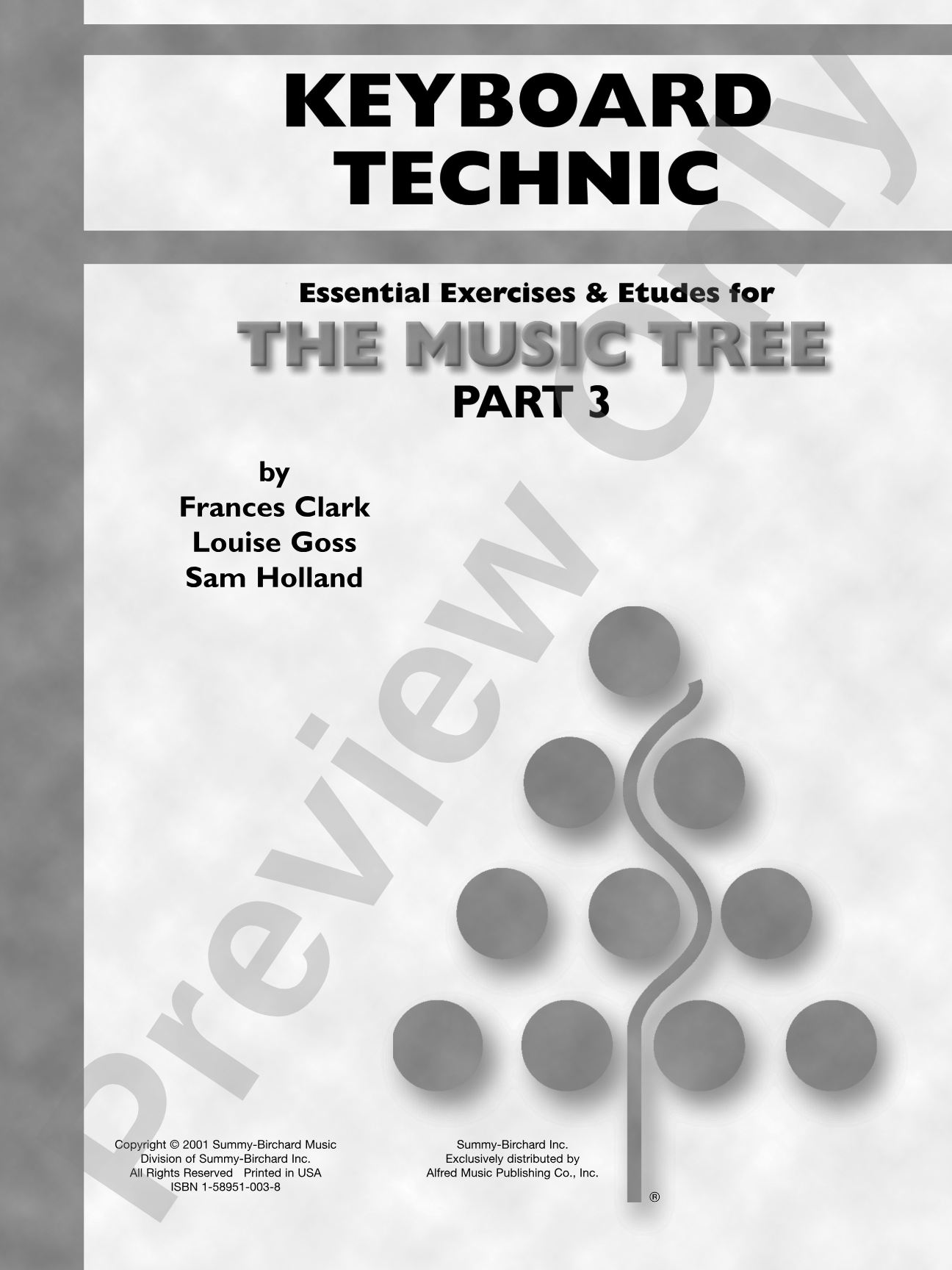 The Music Tree: Keyboard Technic, Part 3: Piano