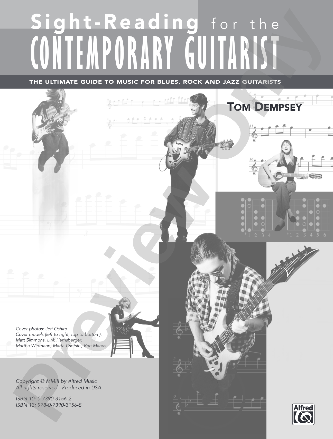 Sight-Reading for the Contemporary Guitarist: The Ultimate Guide to Music for Blues, Rock, and Jazz Guitarists