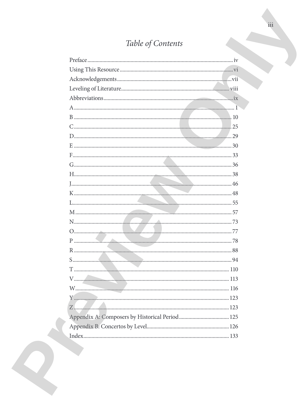 The Pianist's Guide to Standard Teaching and Performance Concertos: An Invaluable Resource of Keyboard Concertos from Baroque Through Contemporary Periods for Teachers, Students, and Performers: Piano