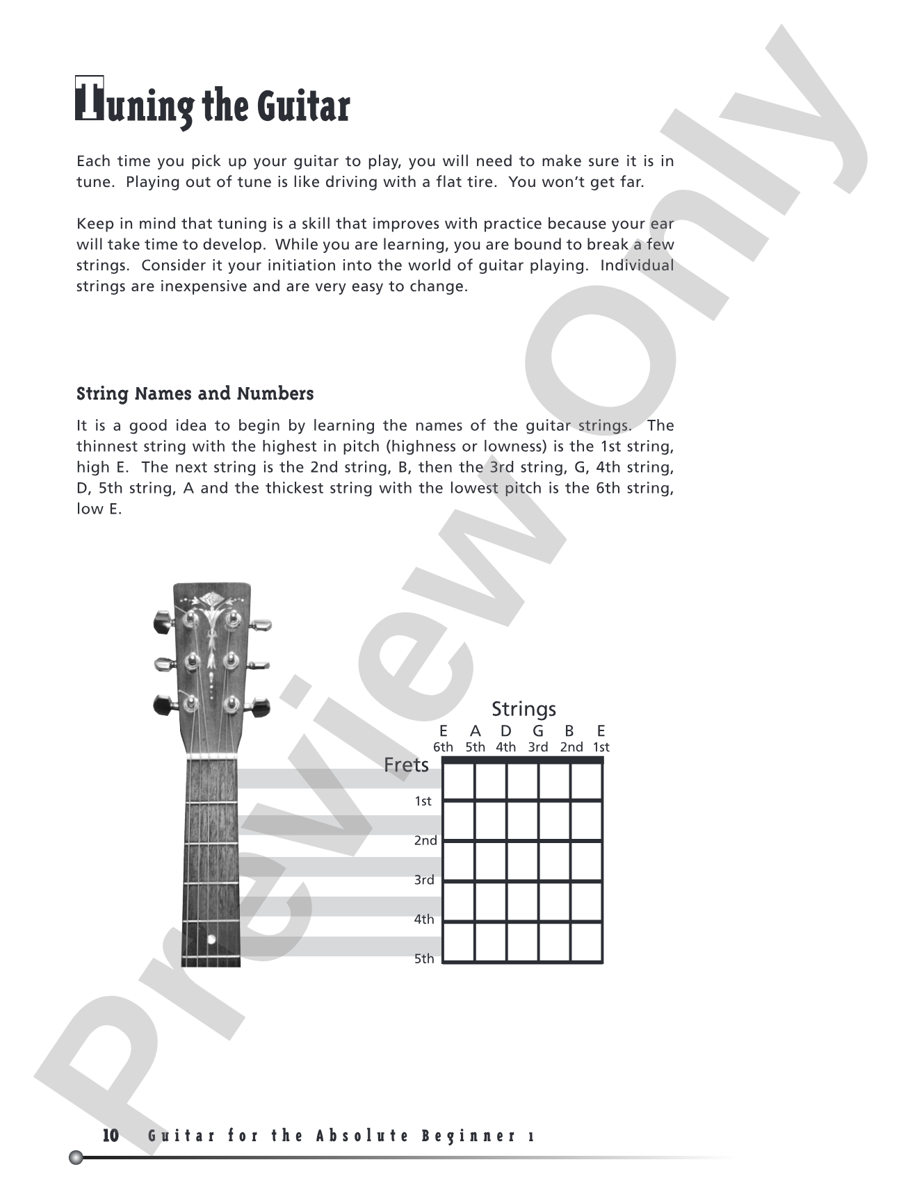 Guitar for the Absolute Beginner, Book 1: Absolutely Everything You Need to Know to Start Playing Now!