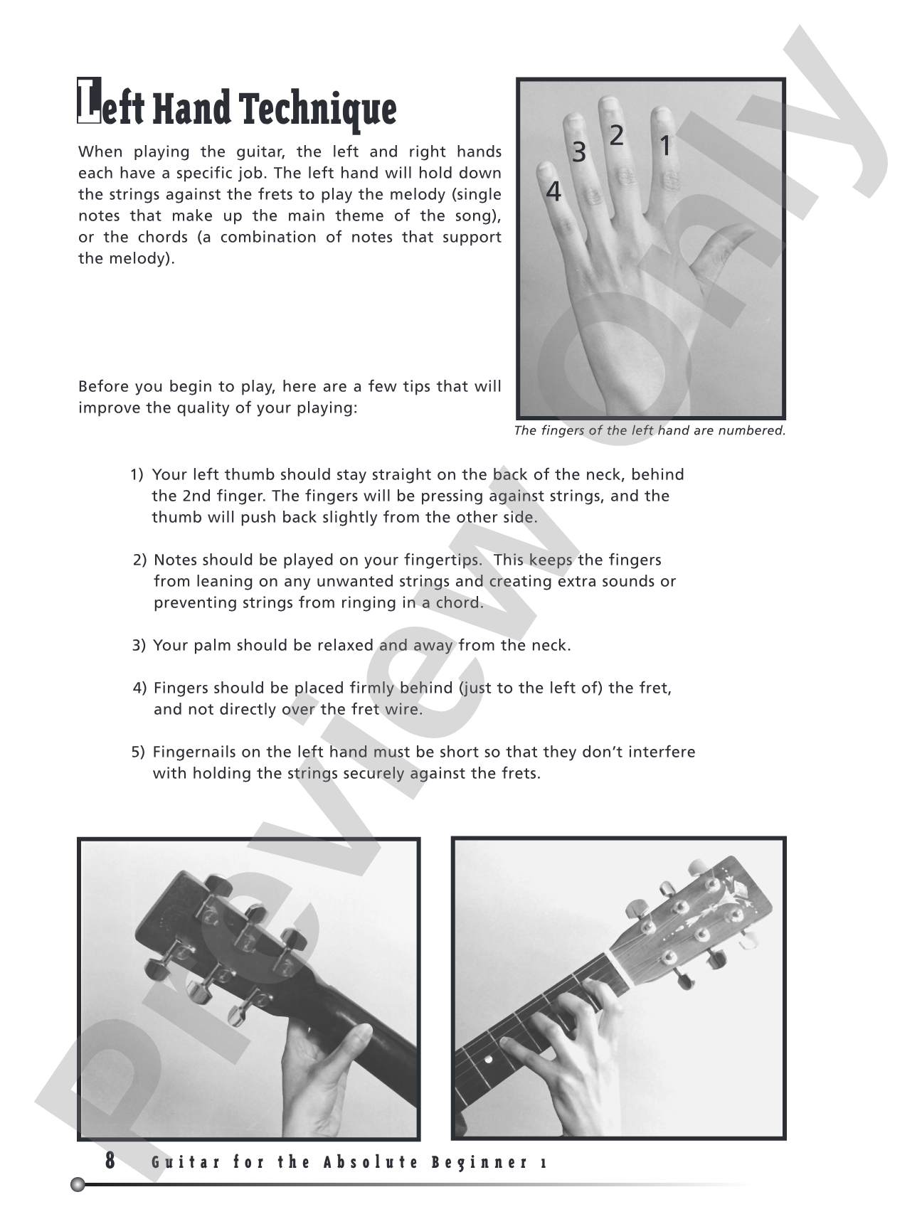 Guitar for the Absolute Beginner, Book 1: Absolutely Everything You Need to Know to Start Playing Now!