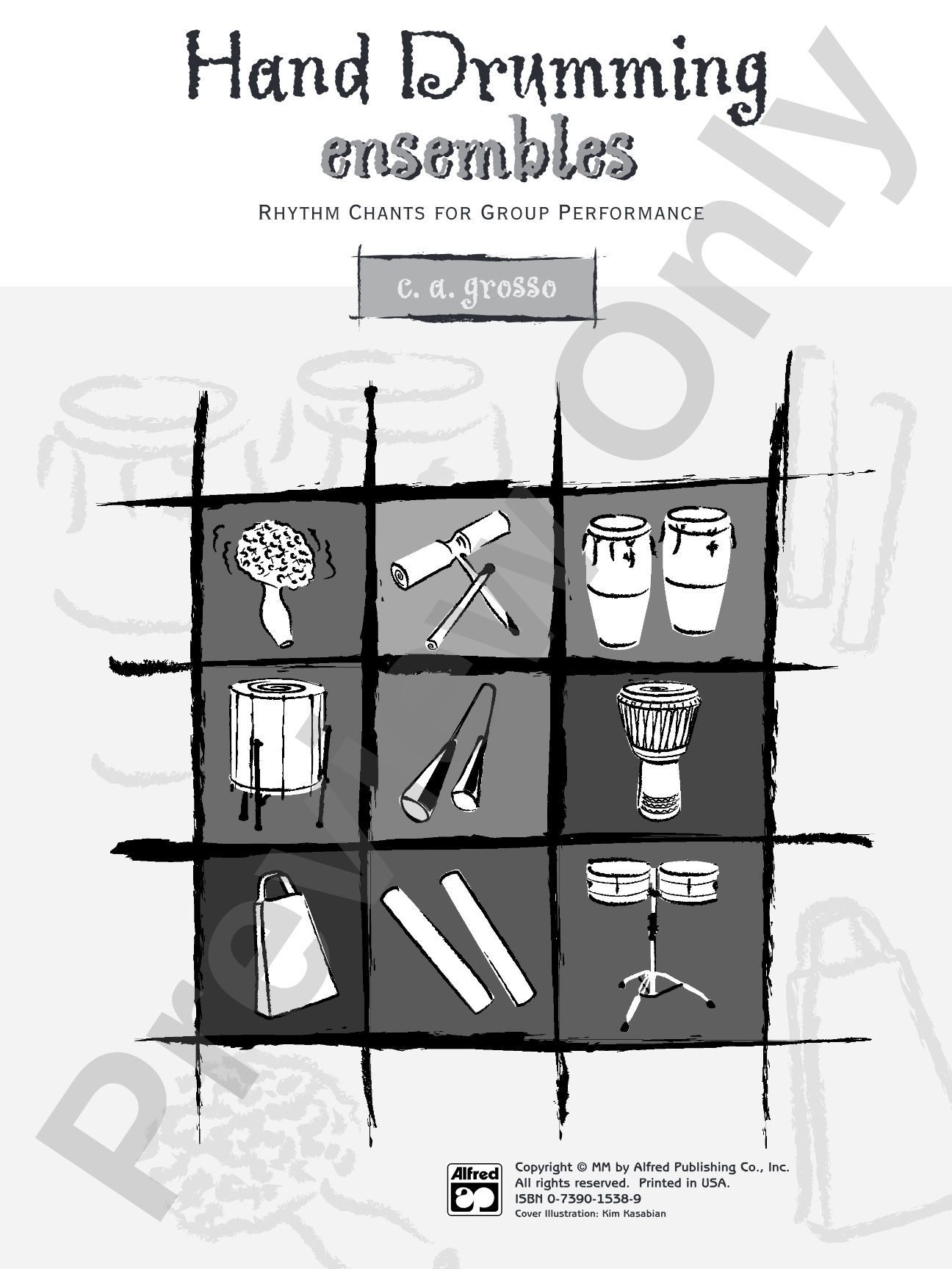 Hand Drumming Ensembles: Rhythm Charts for Group Performance: Percussion Ensemble
