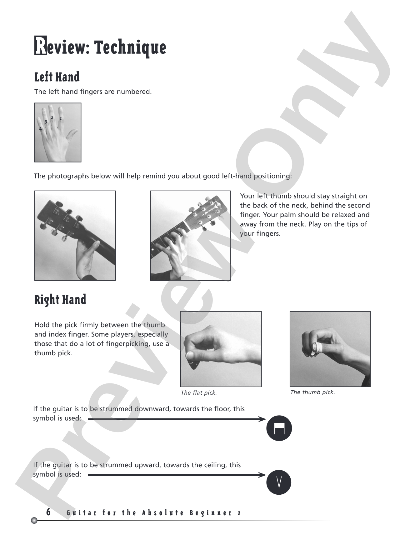 Guitar for the Absolute Beginner, Book 2: Absolutely Everything You Need to Know to Start Playing Now!