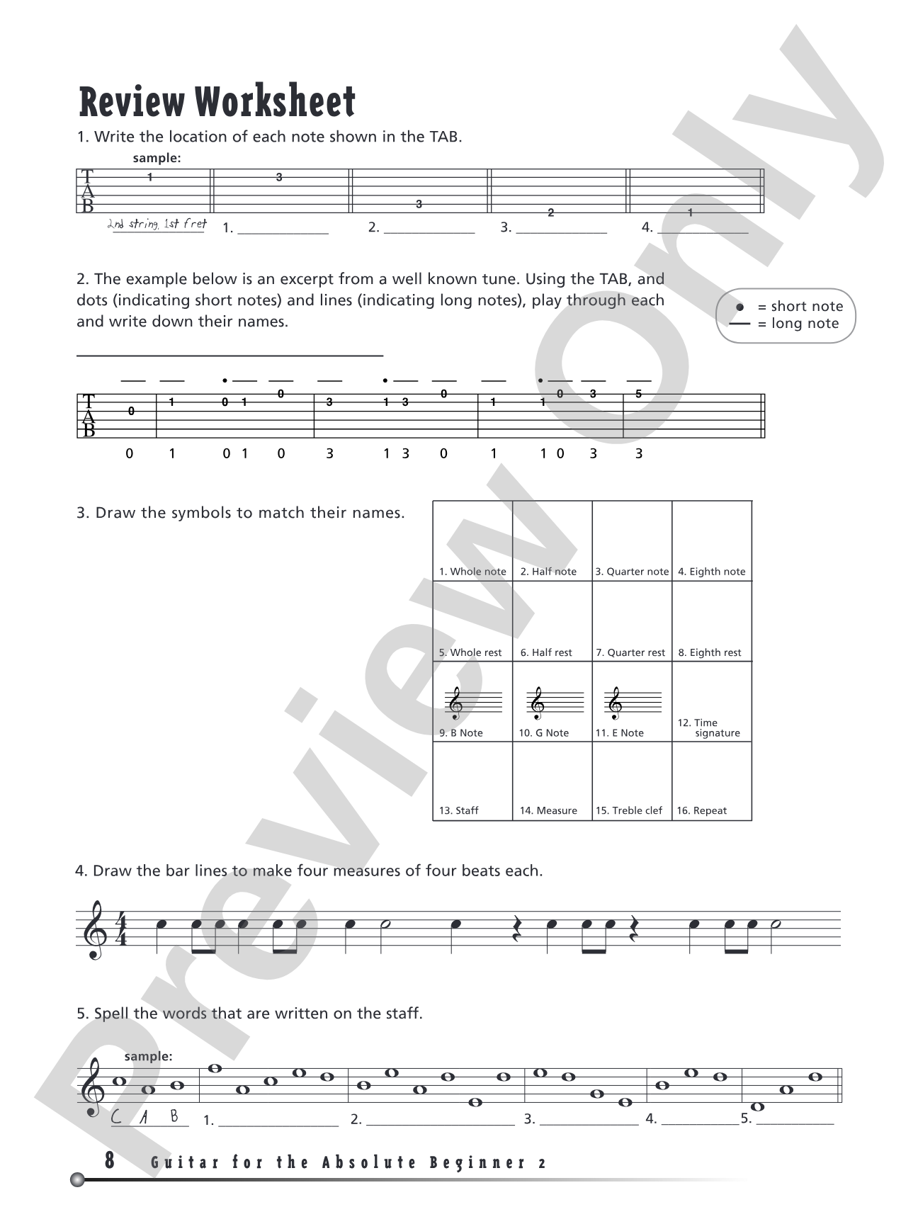 Guitar for the Absolute Beginner, Book 2: Absolutely Everything You Need to Know to Start Playing Now!