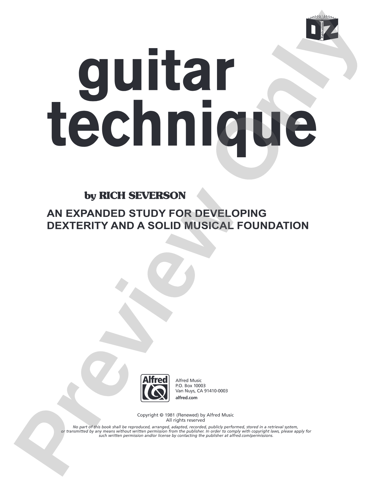 Guitar Technique: An Expanded Study for Developing Dexterity and a Solid Musical Foundation