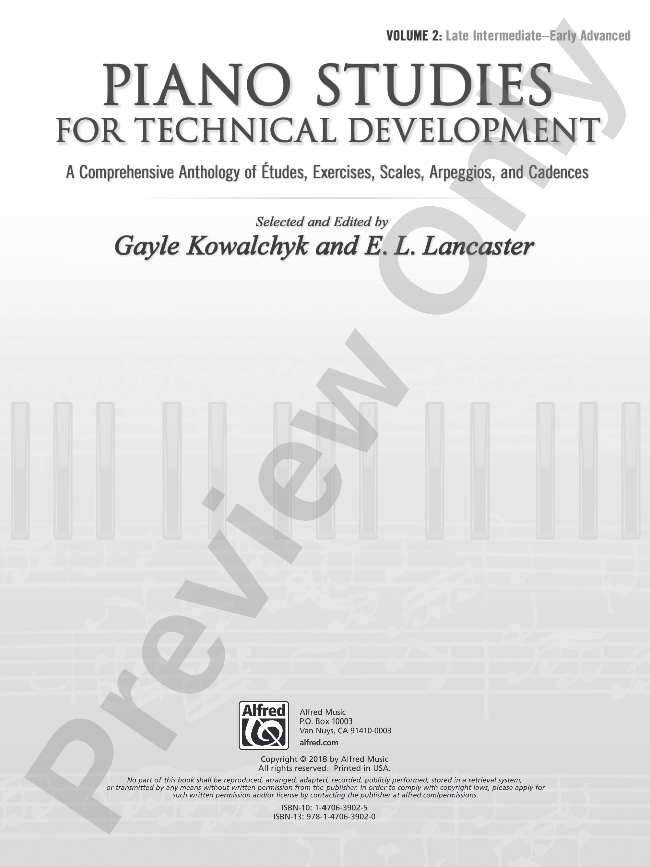 Piano Studies for Technical Development, Volume 2: A Comprehensive Anthology of Études, Exercises, Scales, Arpeggios, and Cadences