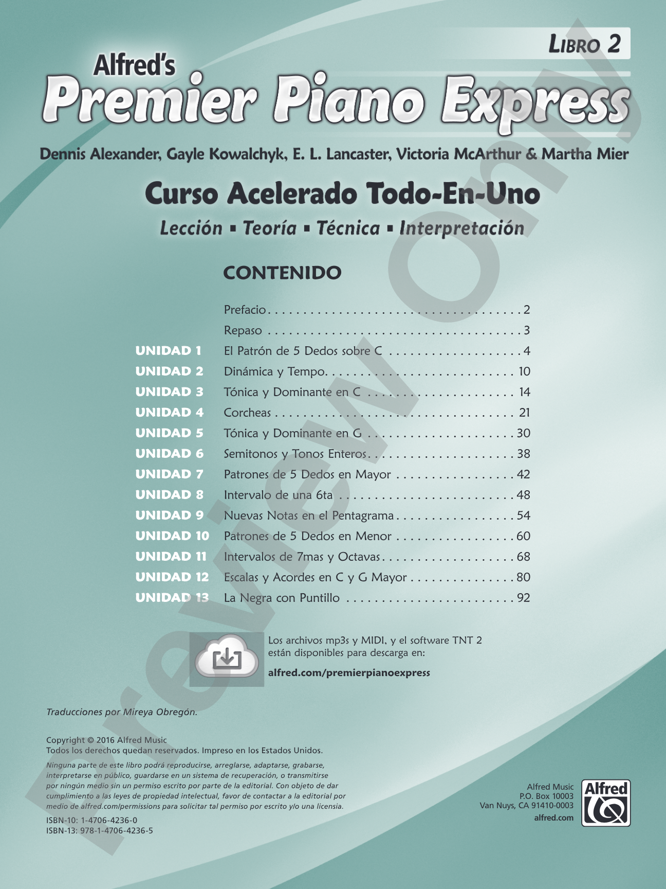 Premier Piano Express: Spanish Edition, Libro 2: An All-In-One Accelerated Course: Piano