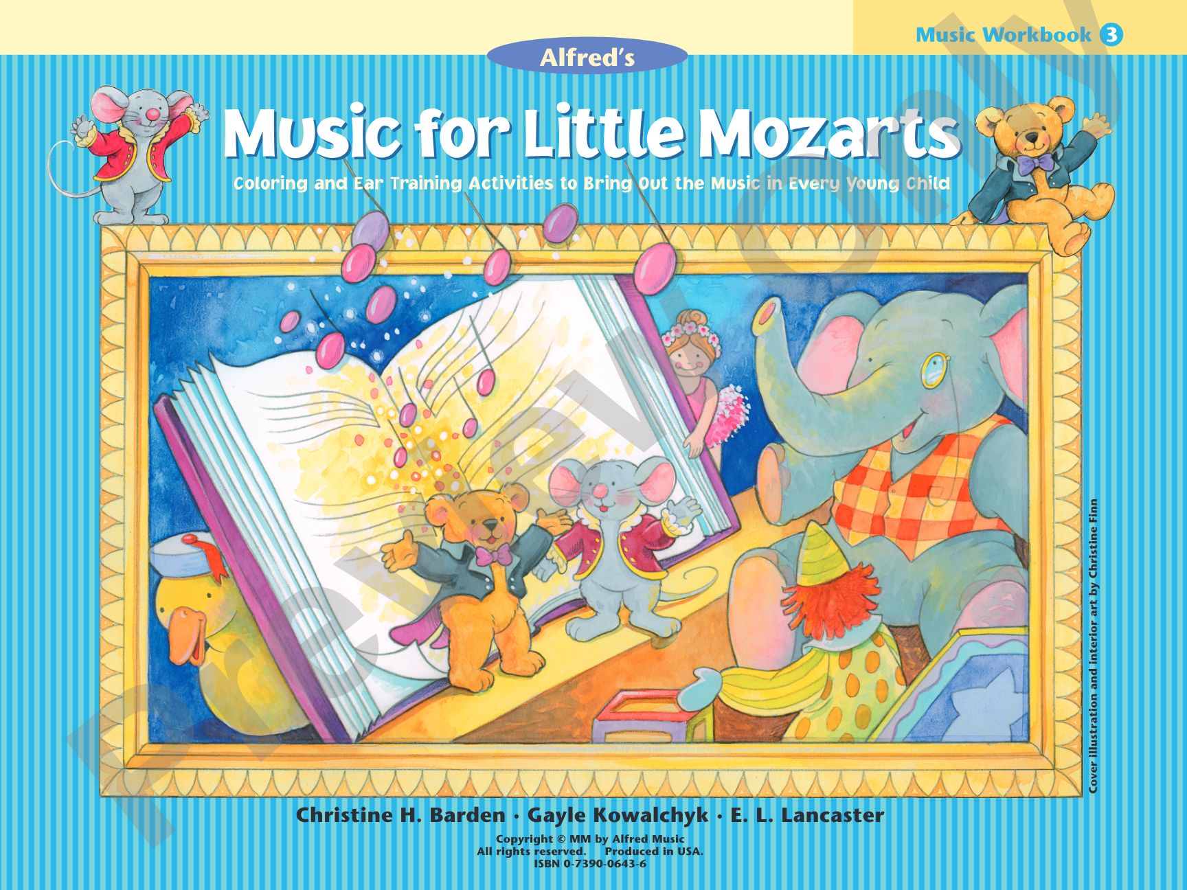 Music for Little Mozarts: Music Workbook 3: Coloring and Ear Training Activities to Bring Out the Music in Every Young Child: Piano