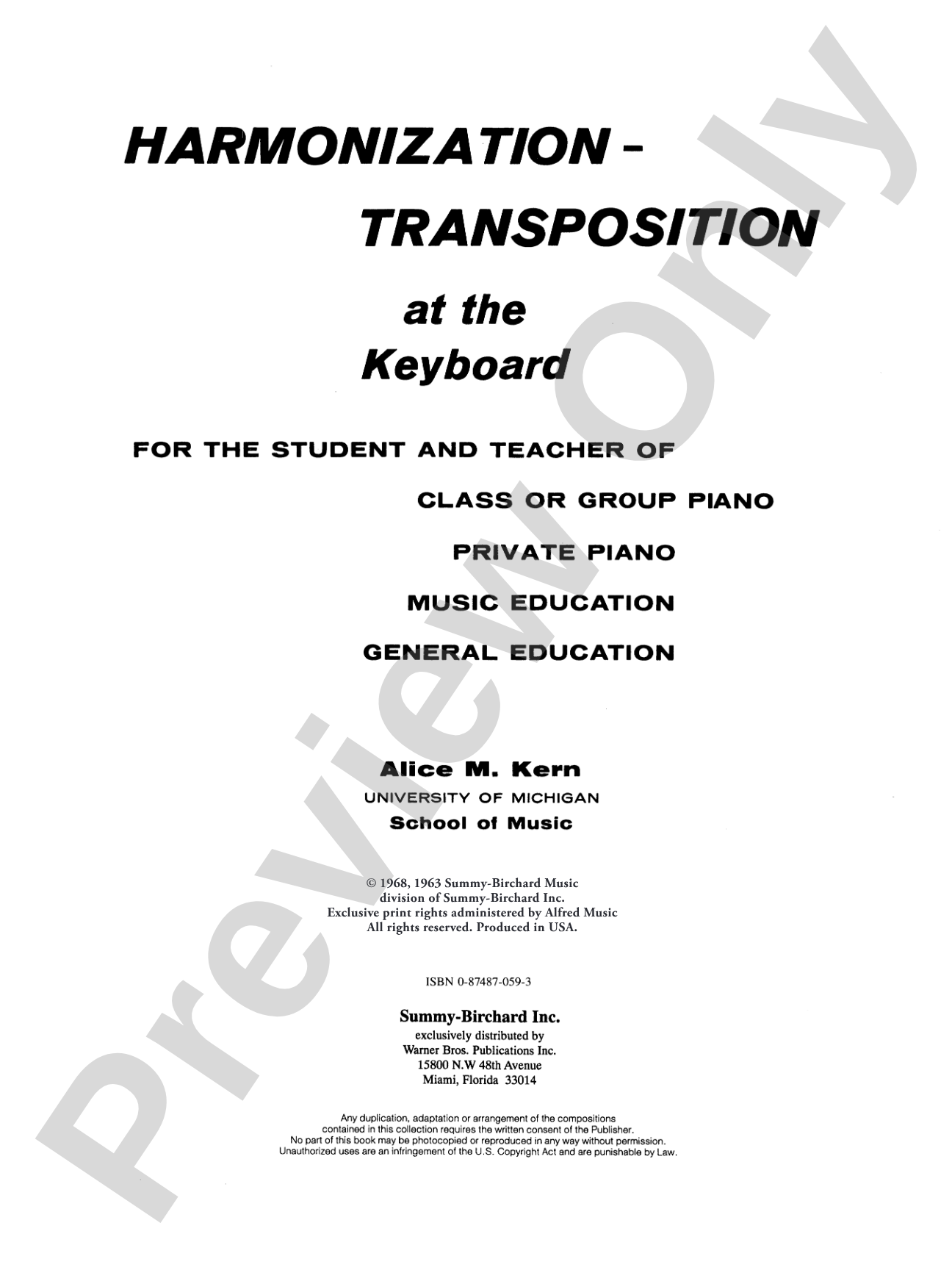 Harmonization-Transposition at the Keyboard: For the Student and Teacher of: Class or Group Piano * Private Piano * Music Education * General Education: Piano