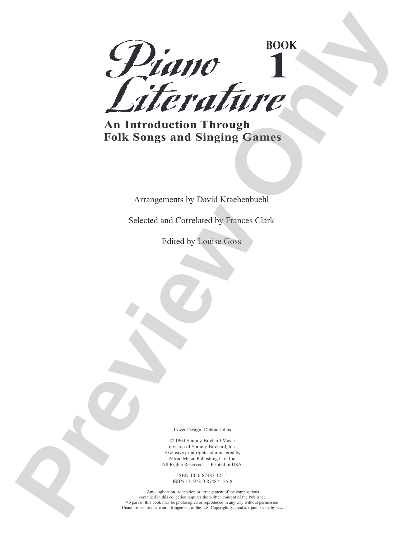 Piano Literature of the 17th, 18th, and 19th Centuries, Book 1: An Introduction Through Folk Songs and Singing Games: Piano