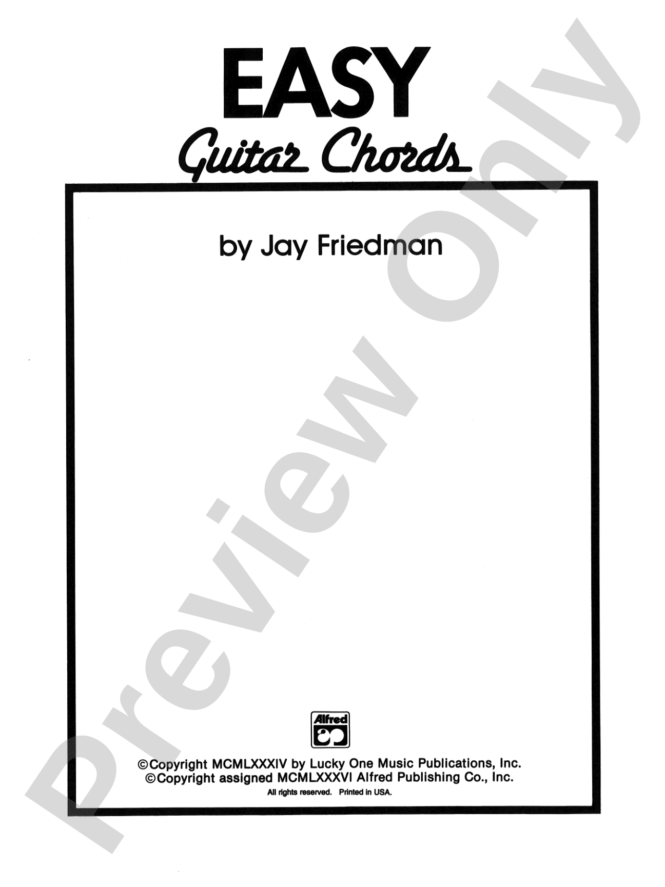 Easy Guitar Chords: A Contemporary Approach to Open Chord Playing for Guitar