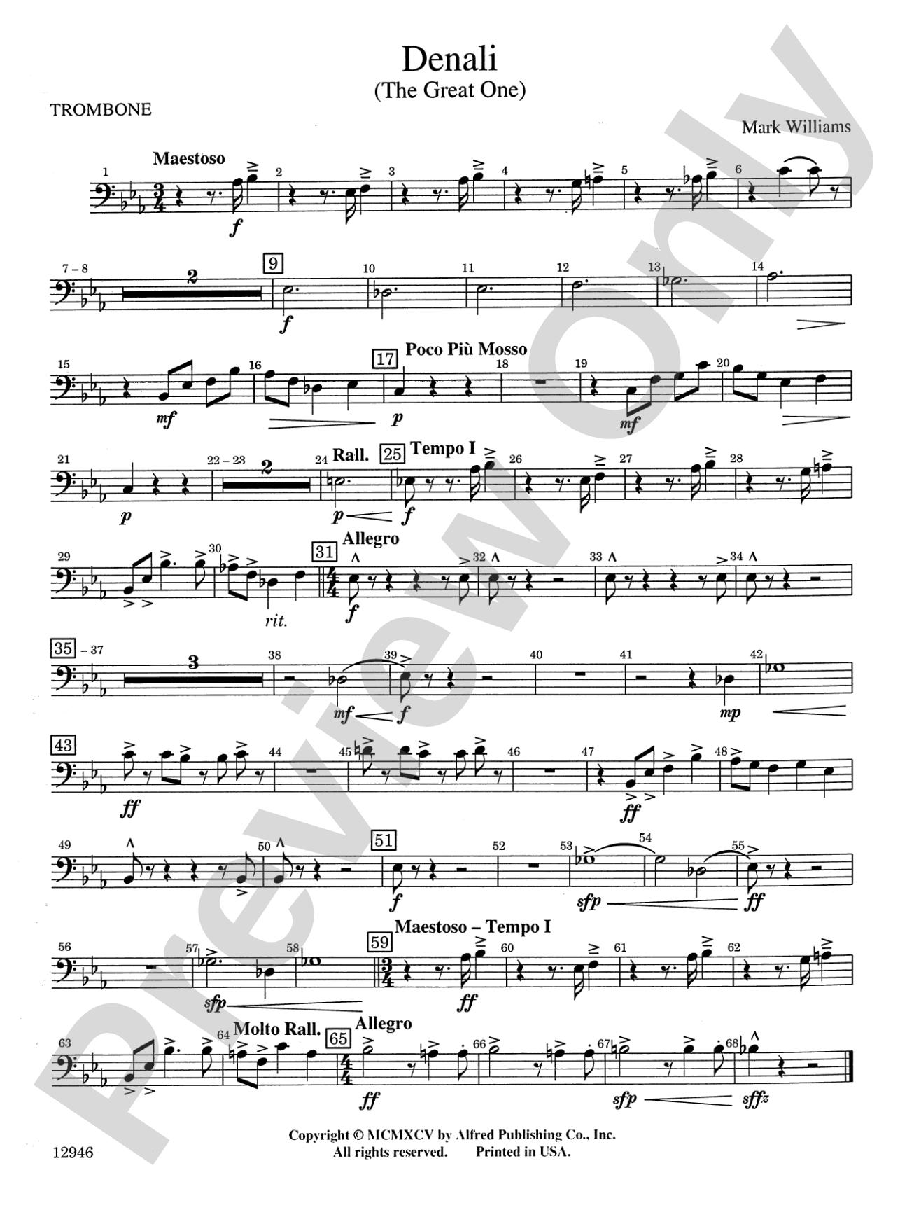Denali (The Great One): 1st Trombone