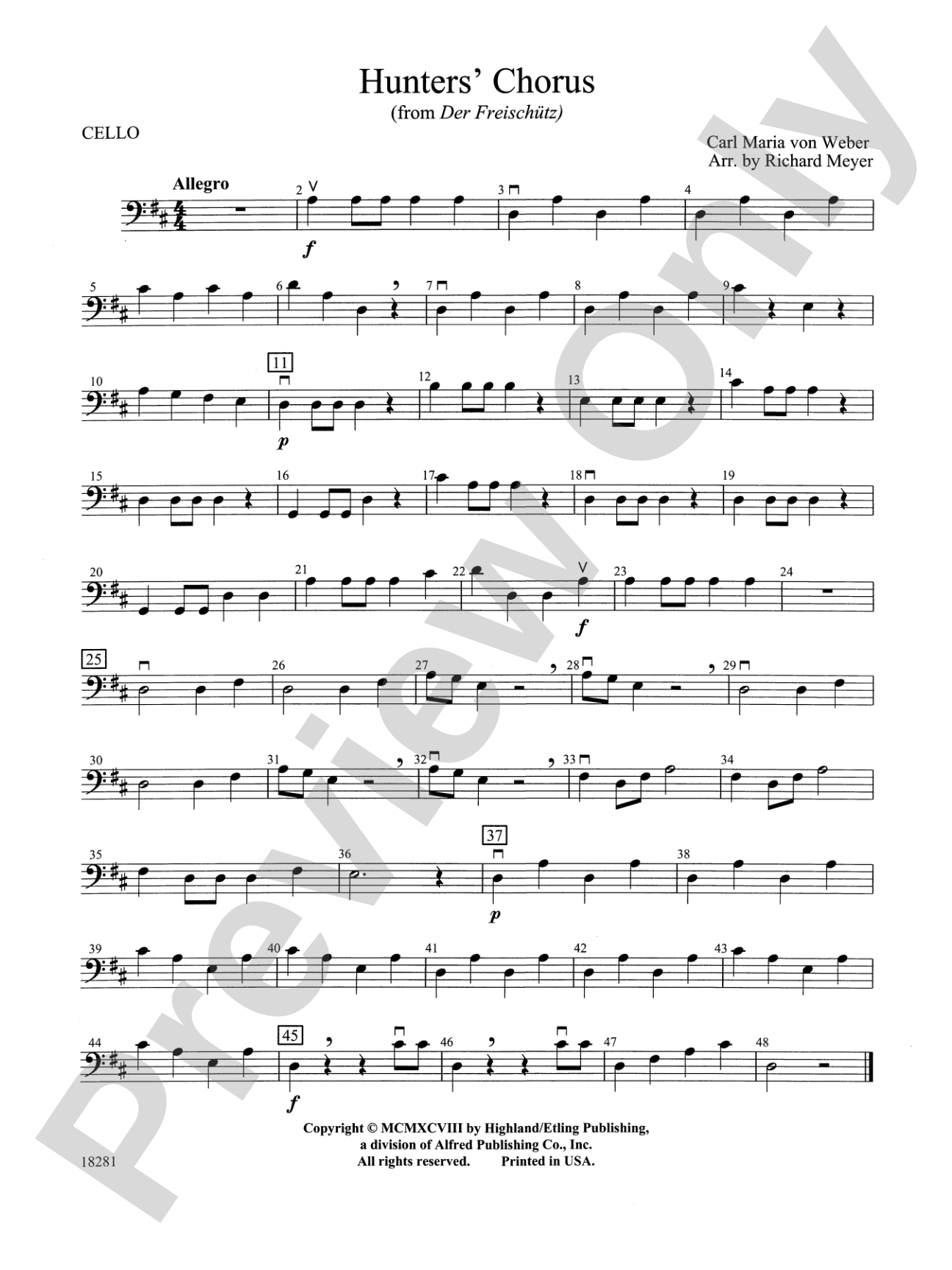 Hunters' Chorus from Der Freischutz: Cello