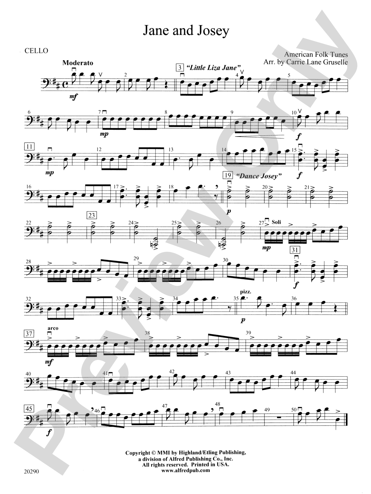 Jane and Josey: Cello