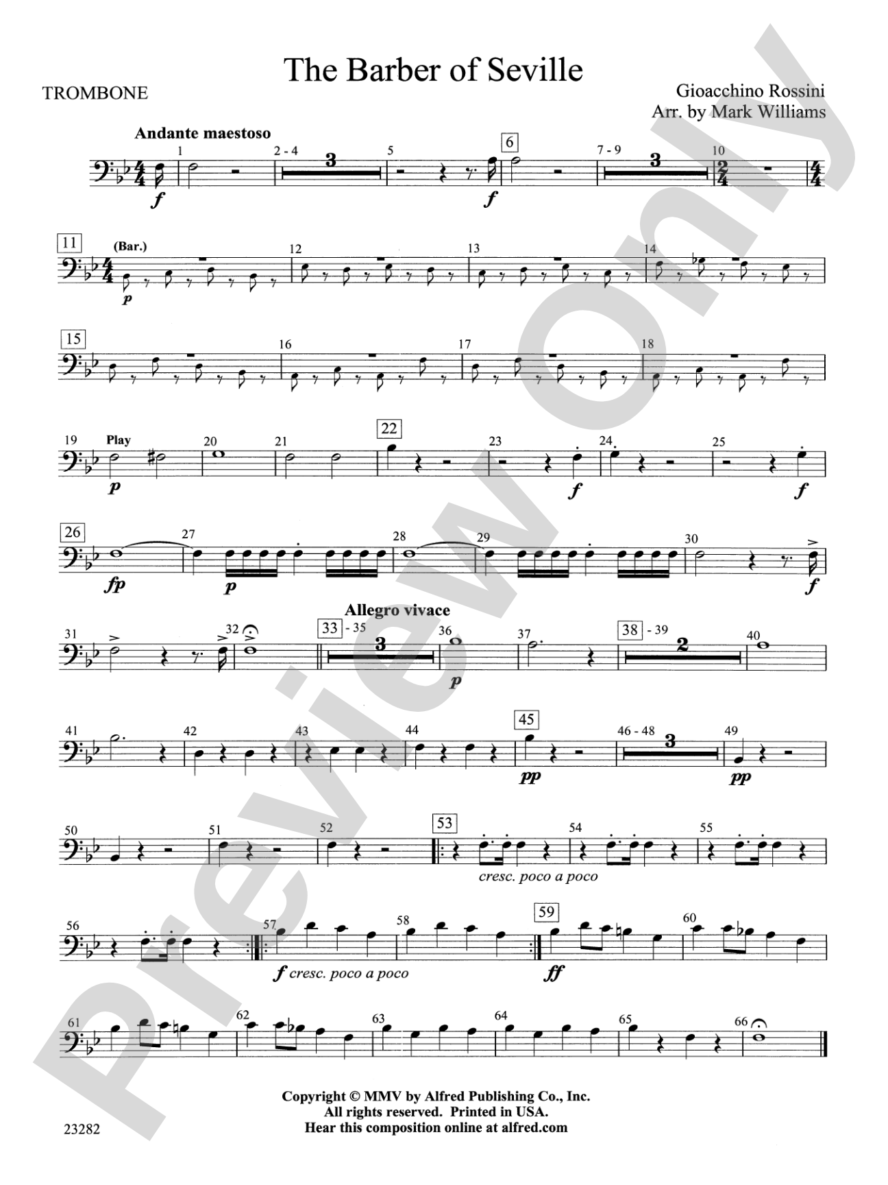 The Barber of Seville: 1st Trombone