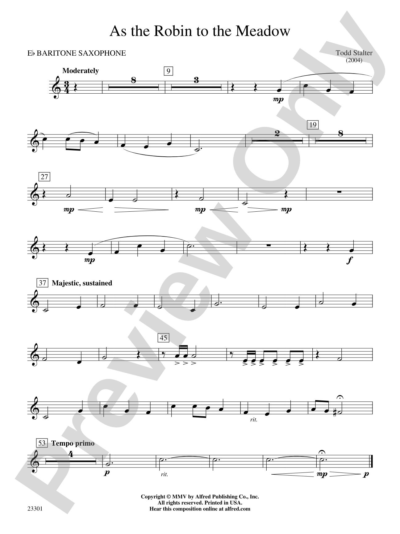 As the Robin to the Meadow: E-flat Baritone Saxophone