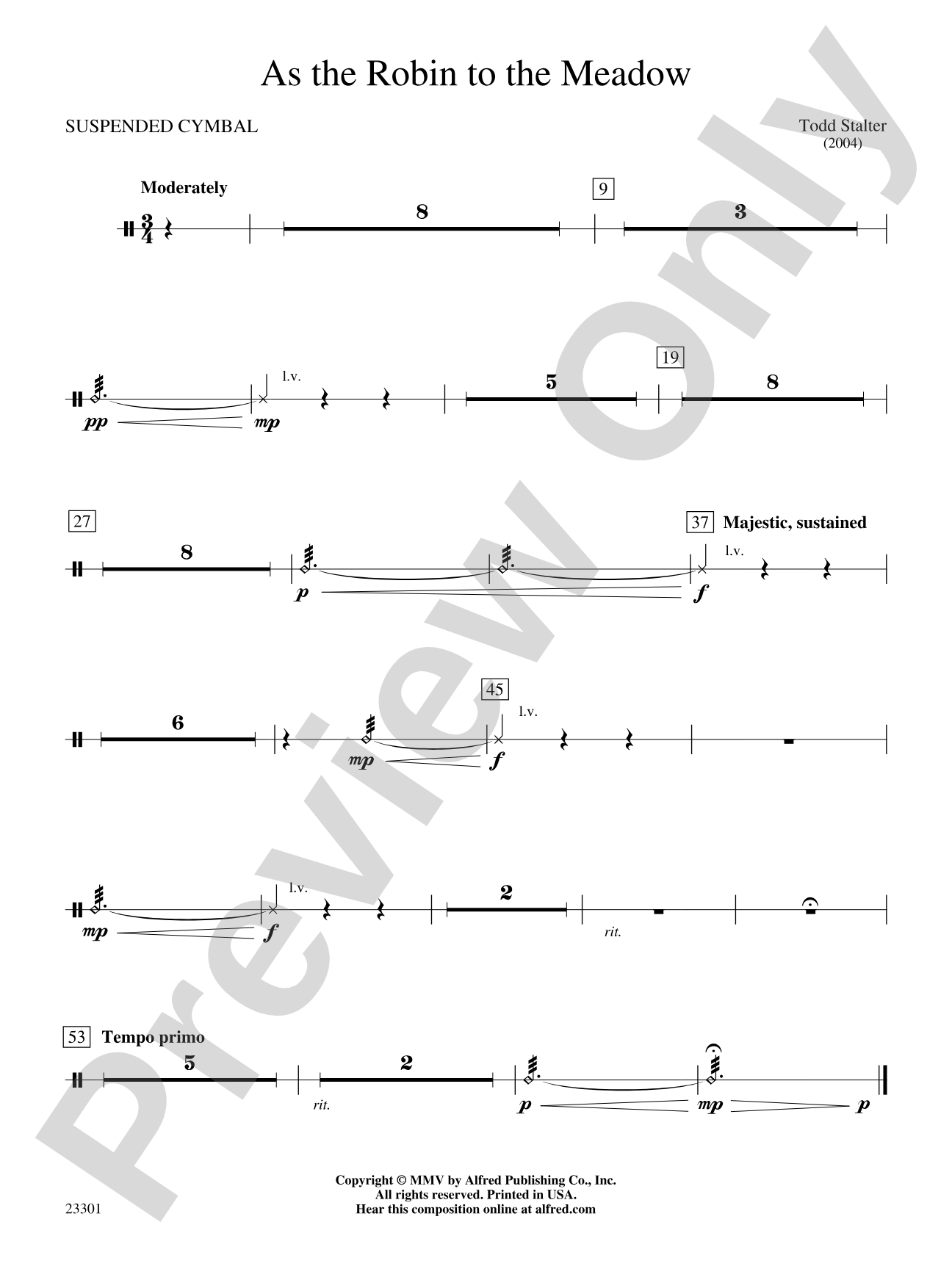 As the Robin to the Meadow: 1st Percussion