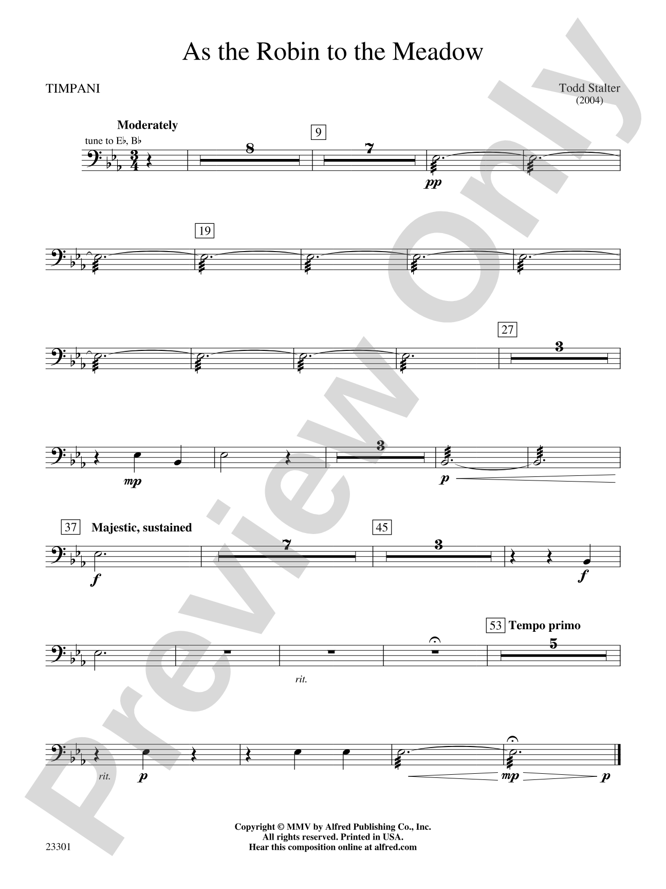 As the Robin to the Meadow: Timpani