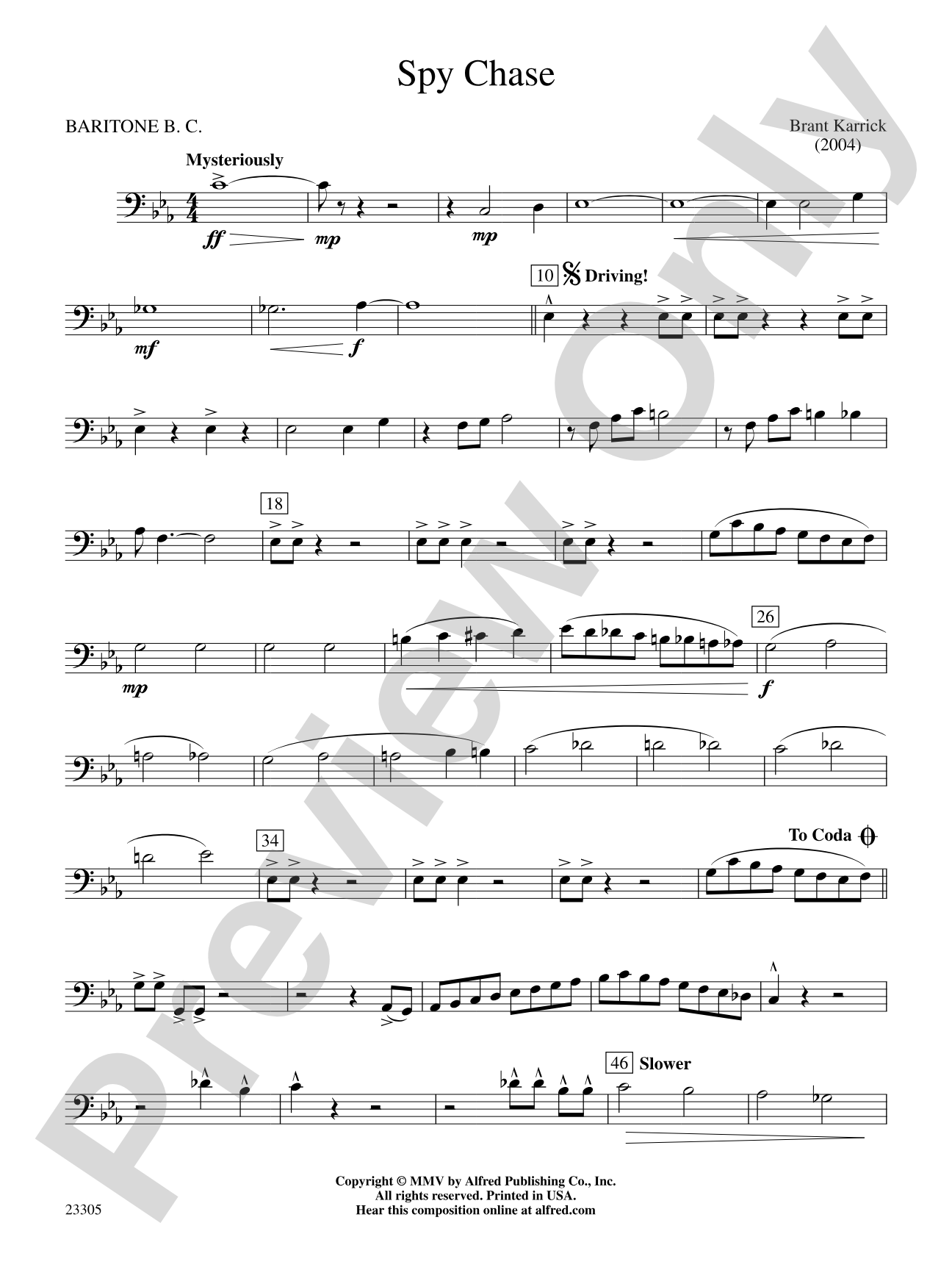 Spy Chase: Baritone B.C.