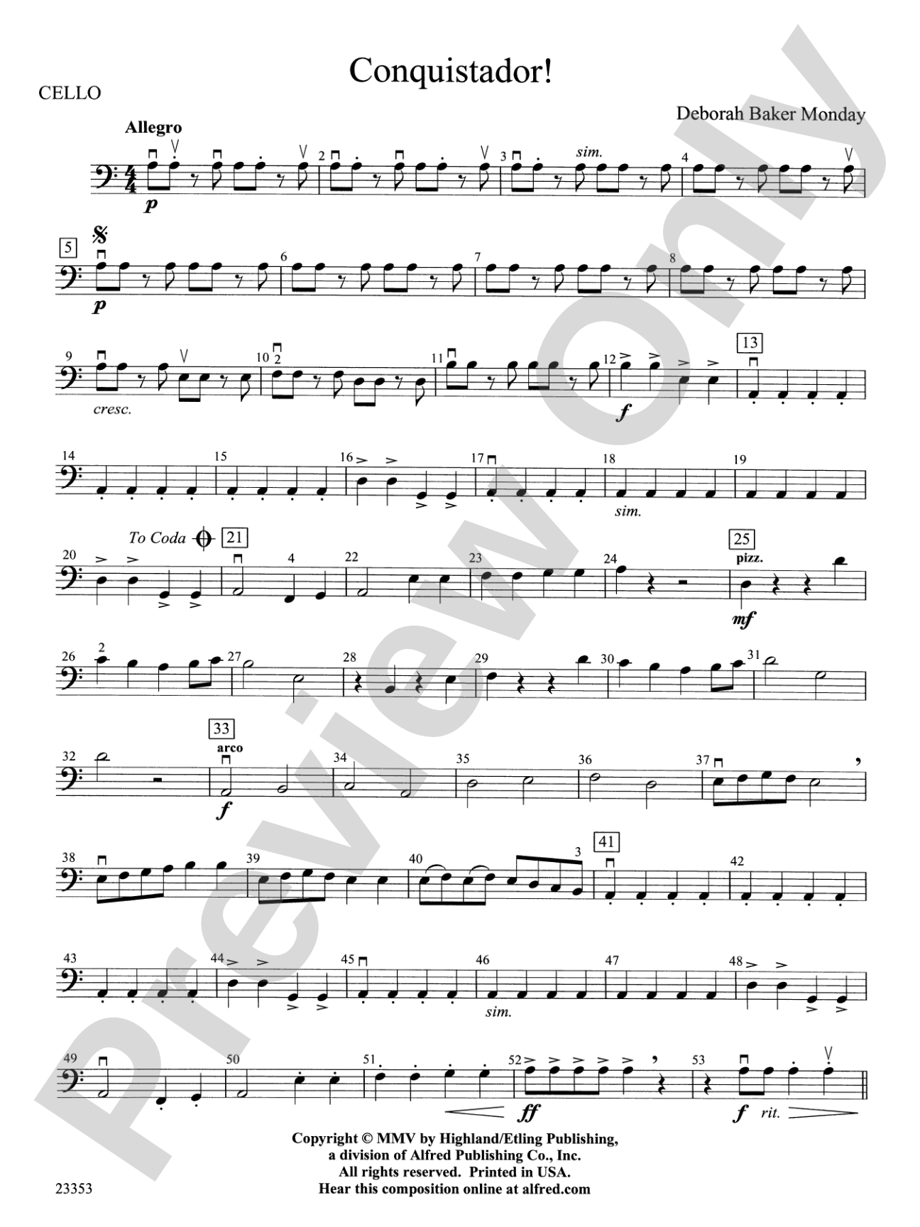 Conquistador!: Cello
