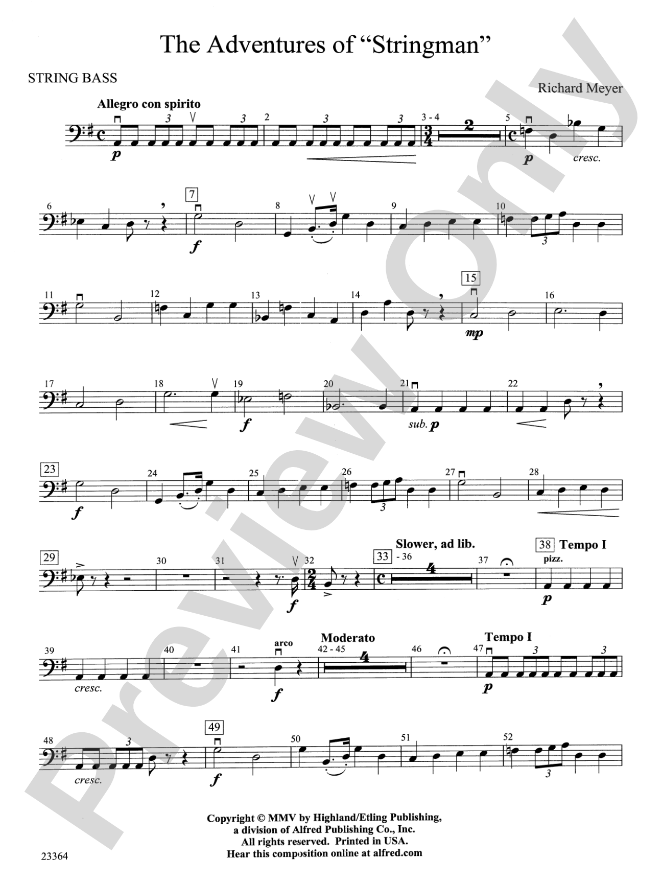 The Adventures of "Stringman": String Bass
