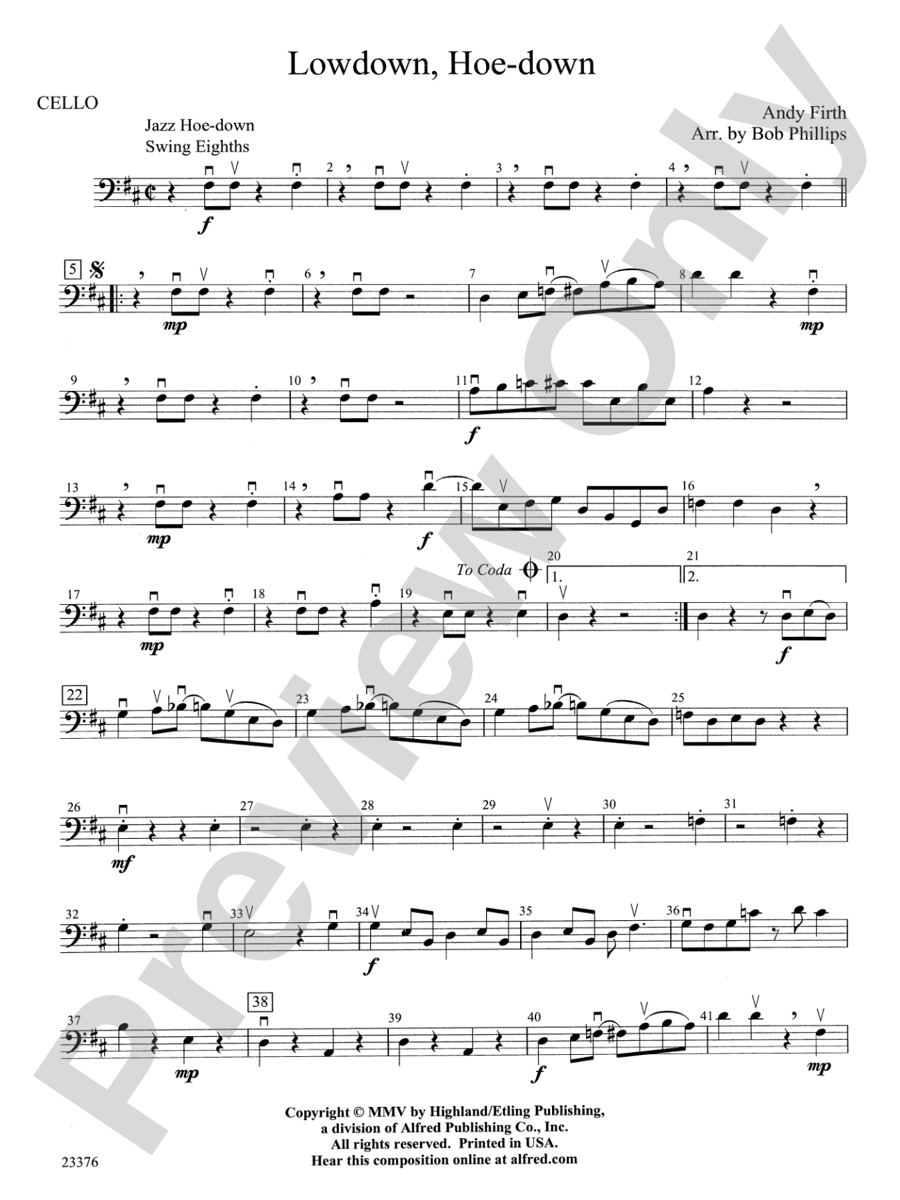 Lowdown, Hoe-down: Cello
