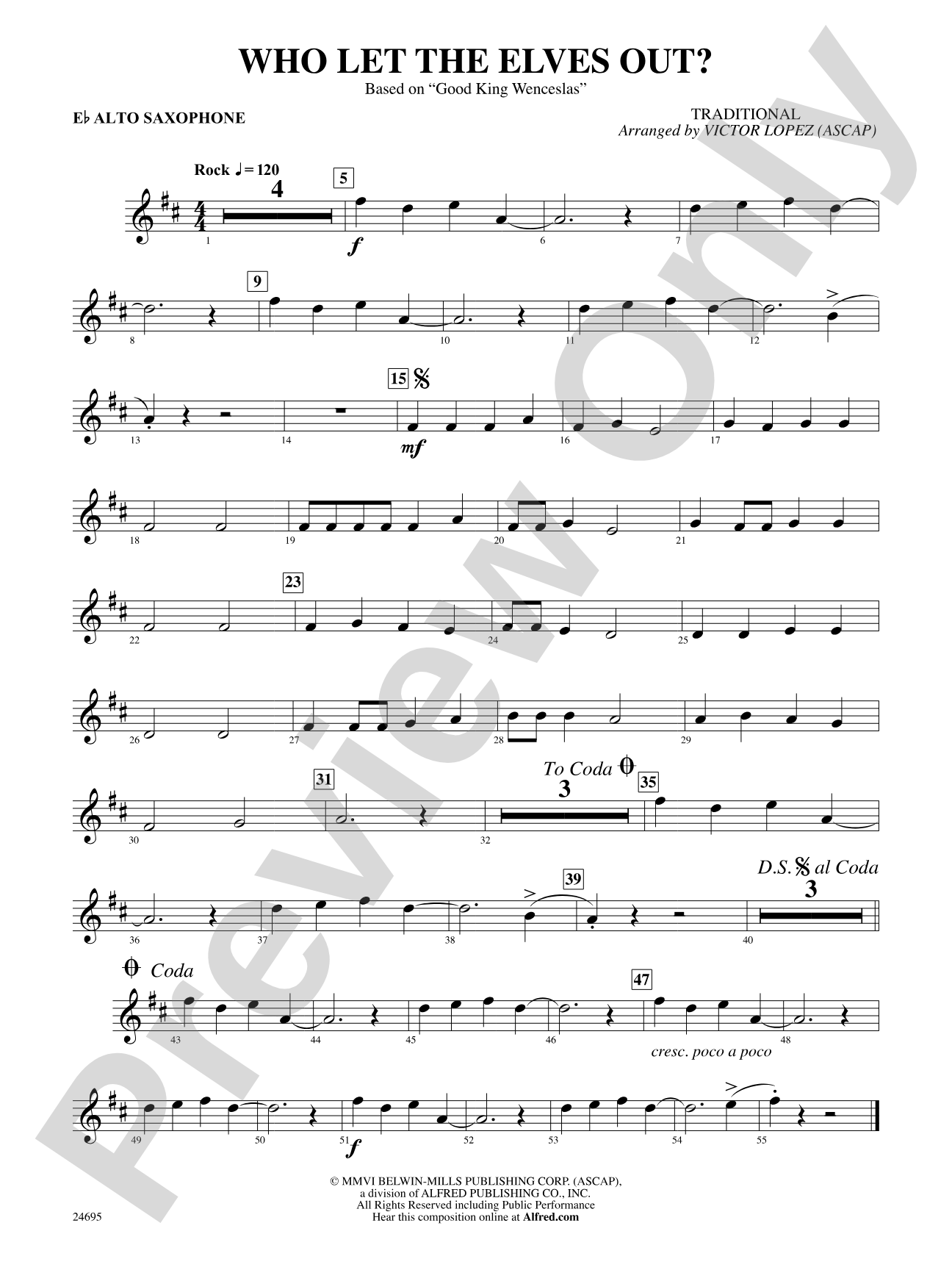 Who Let the Elves Out?: E-flat Alto Saxophone