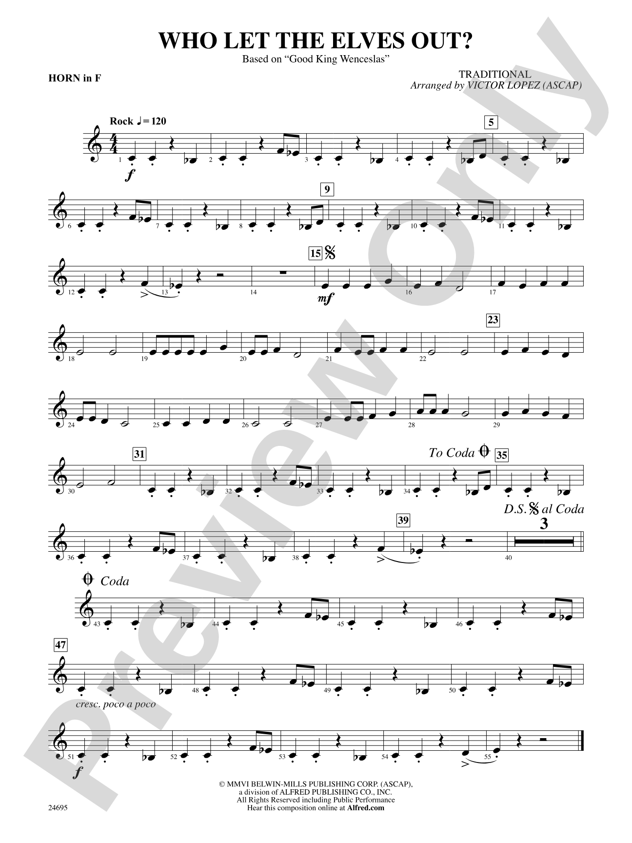 Who Let the Elves Out?: 1st F Horn