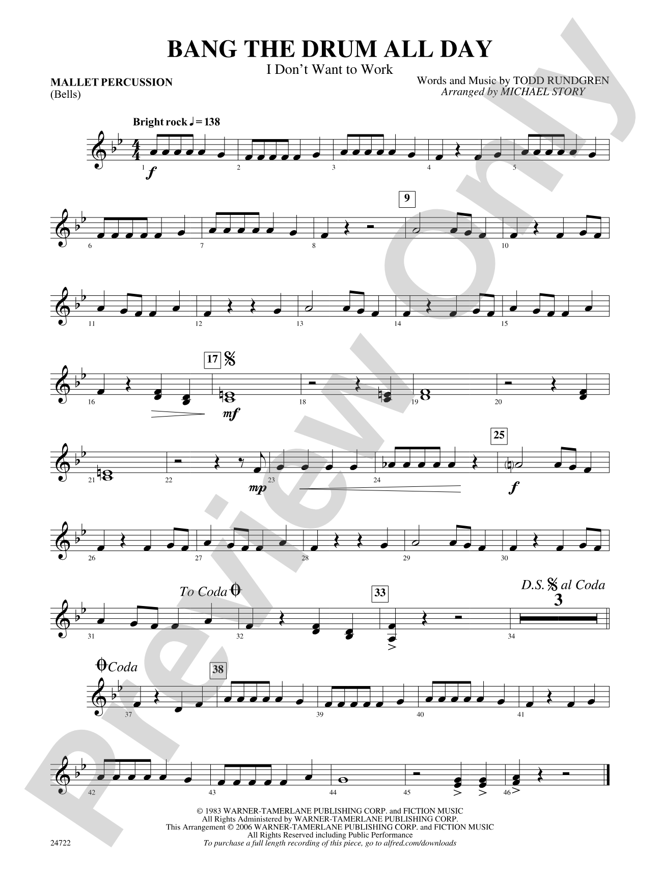 Bang the Drum All Day (I Don't Want to Work): Mallets