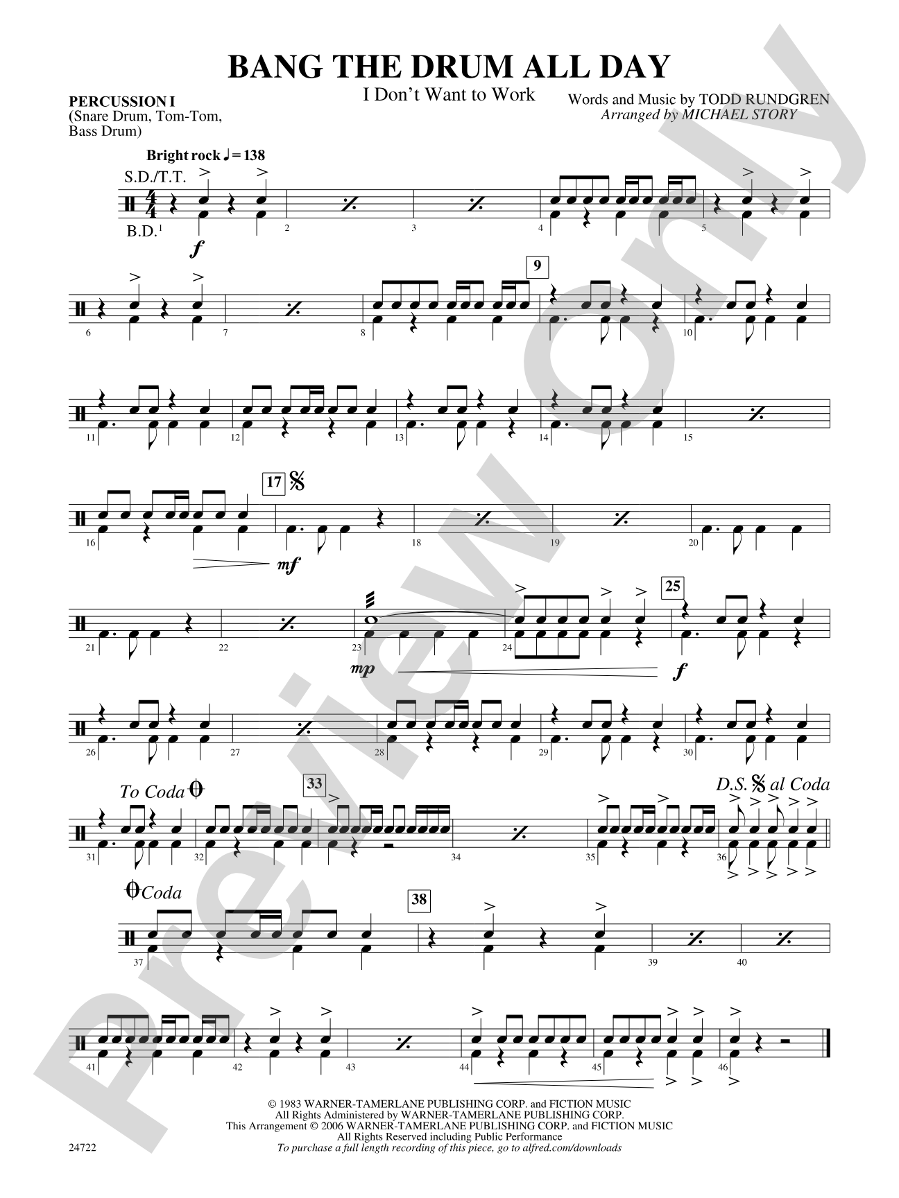 Bang the Drum All Day (I Don't Want to Work): 1st Percussion