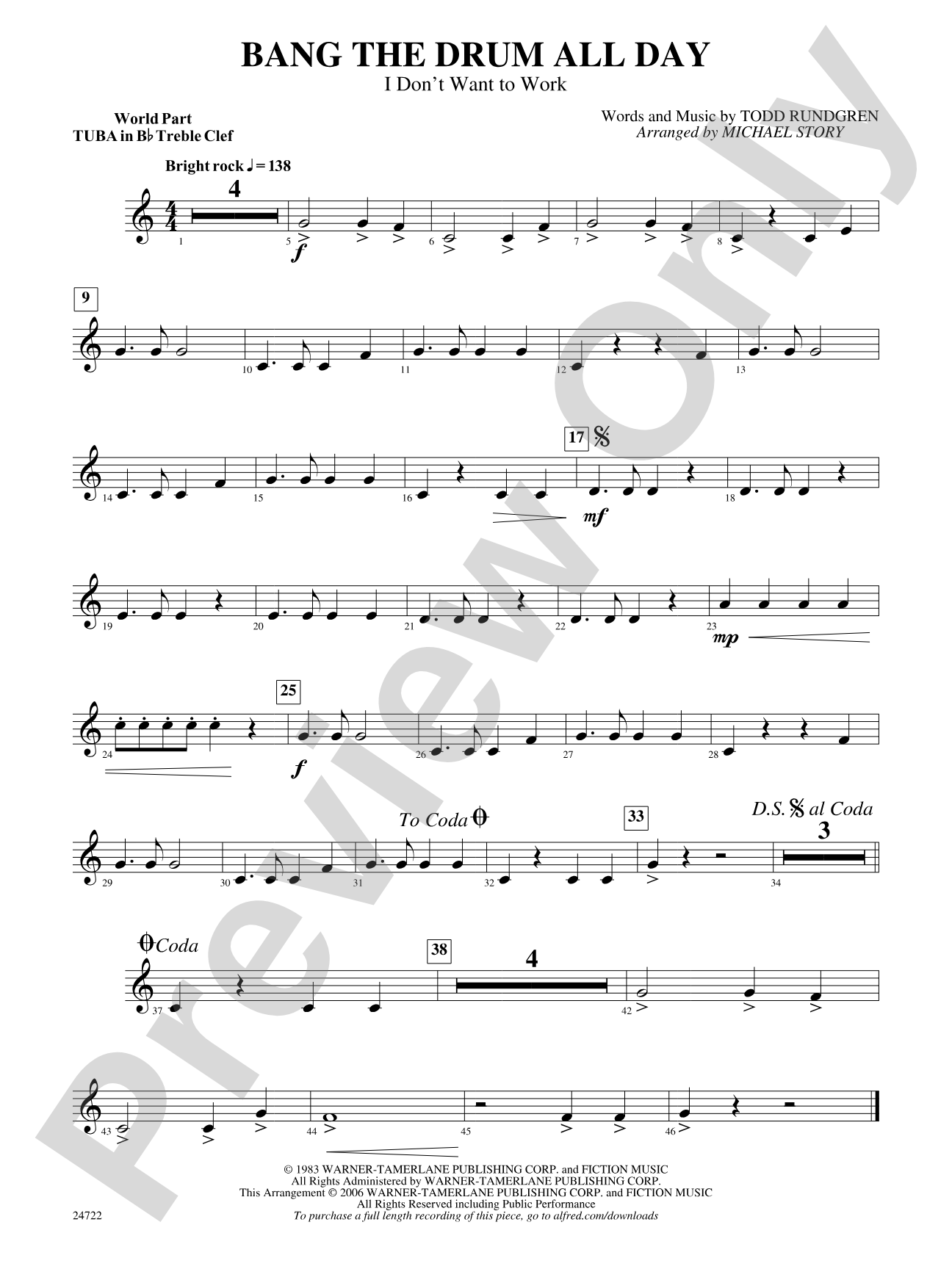 Bang the Drum All Day (I Don't Want to Work): (wp) B-flat Tuba T.C.