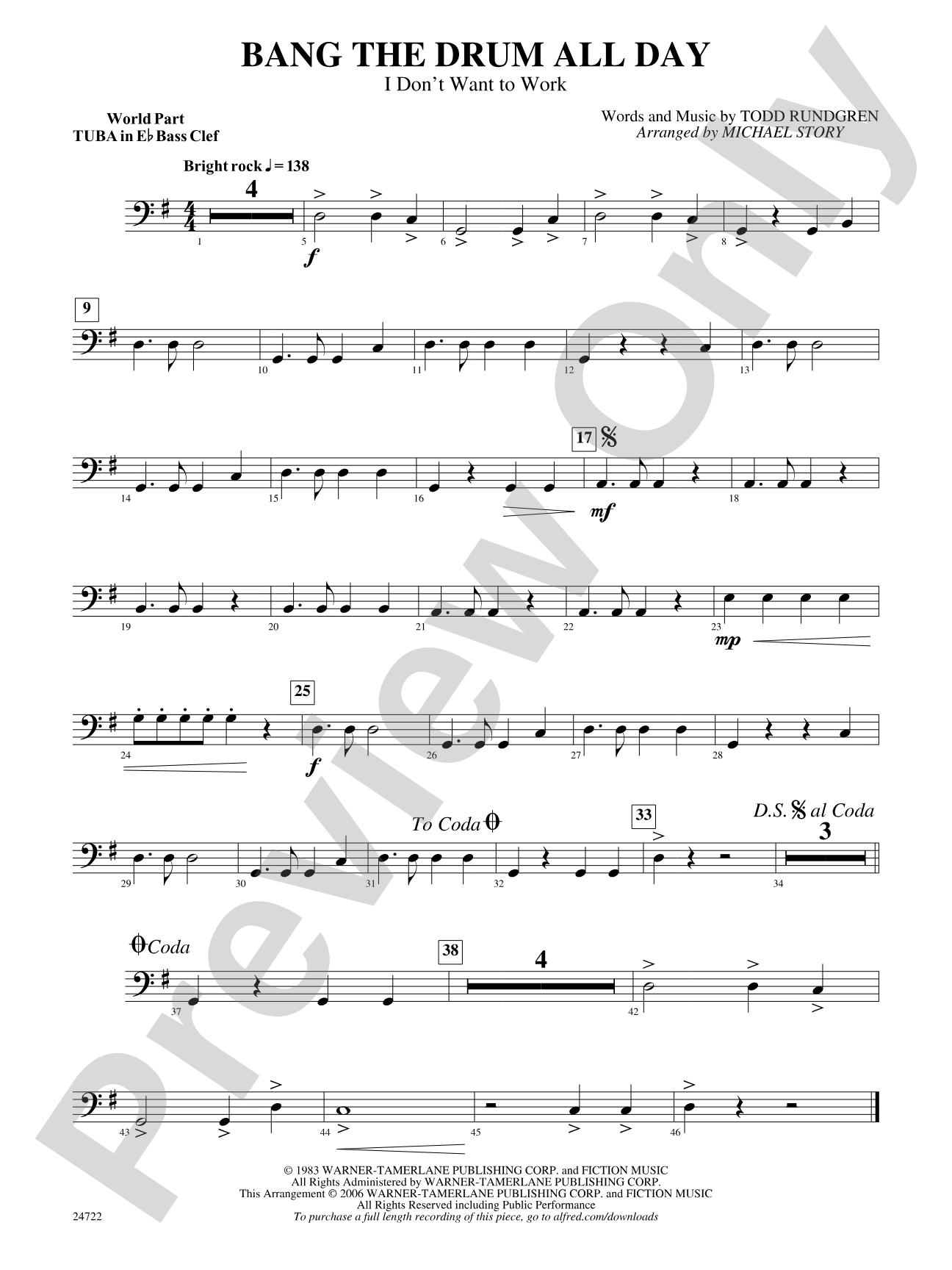Bang the Drum All Day (I Don't Want to Work): (wp) E-flat Tuba B.C.