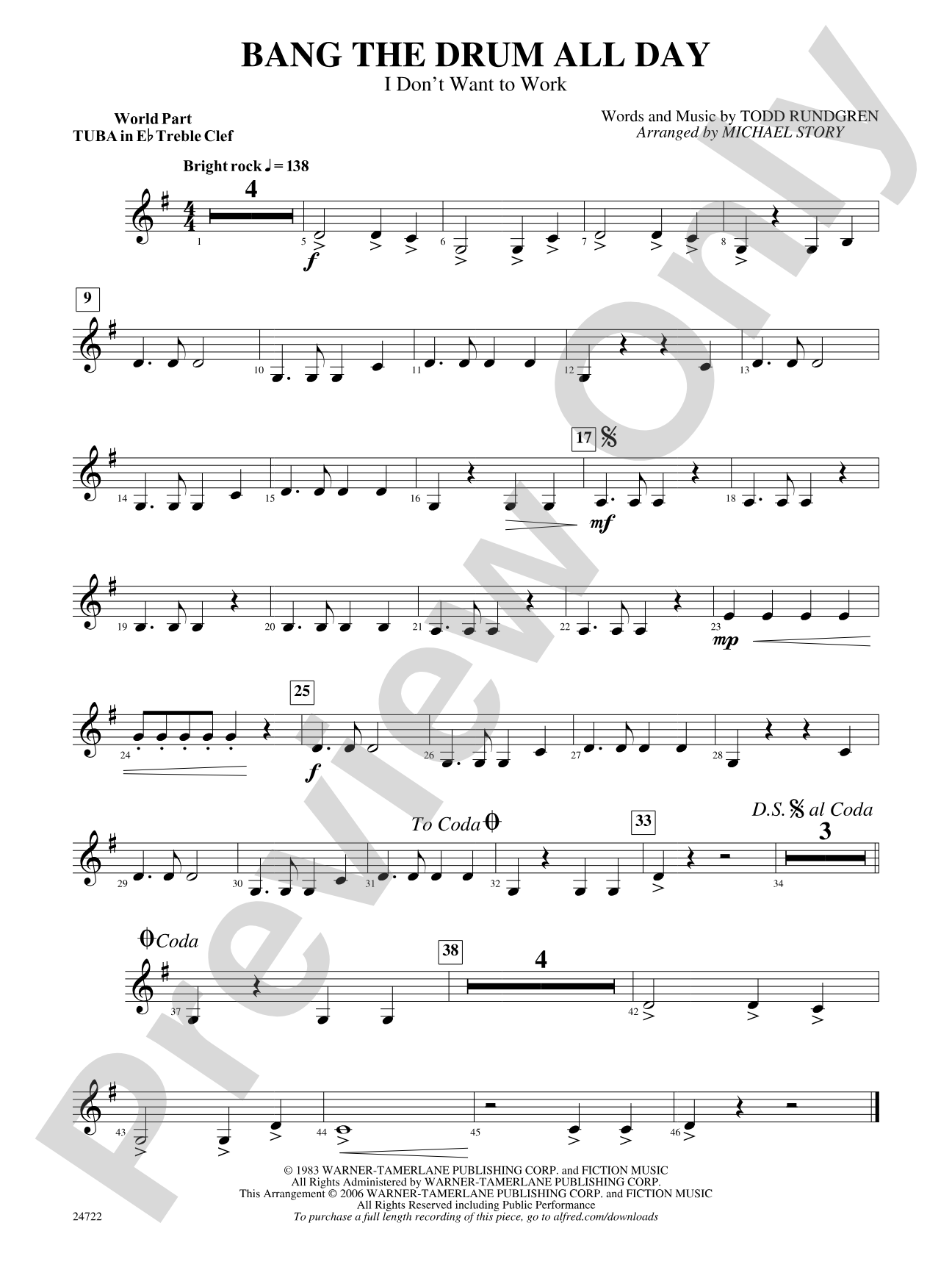 Bang the Drum All Day (I Don't Want to Work): (wp) E-flat Tuba T.C.
