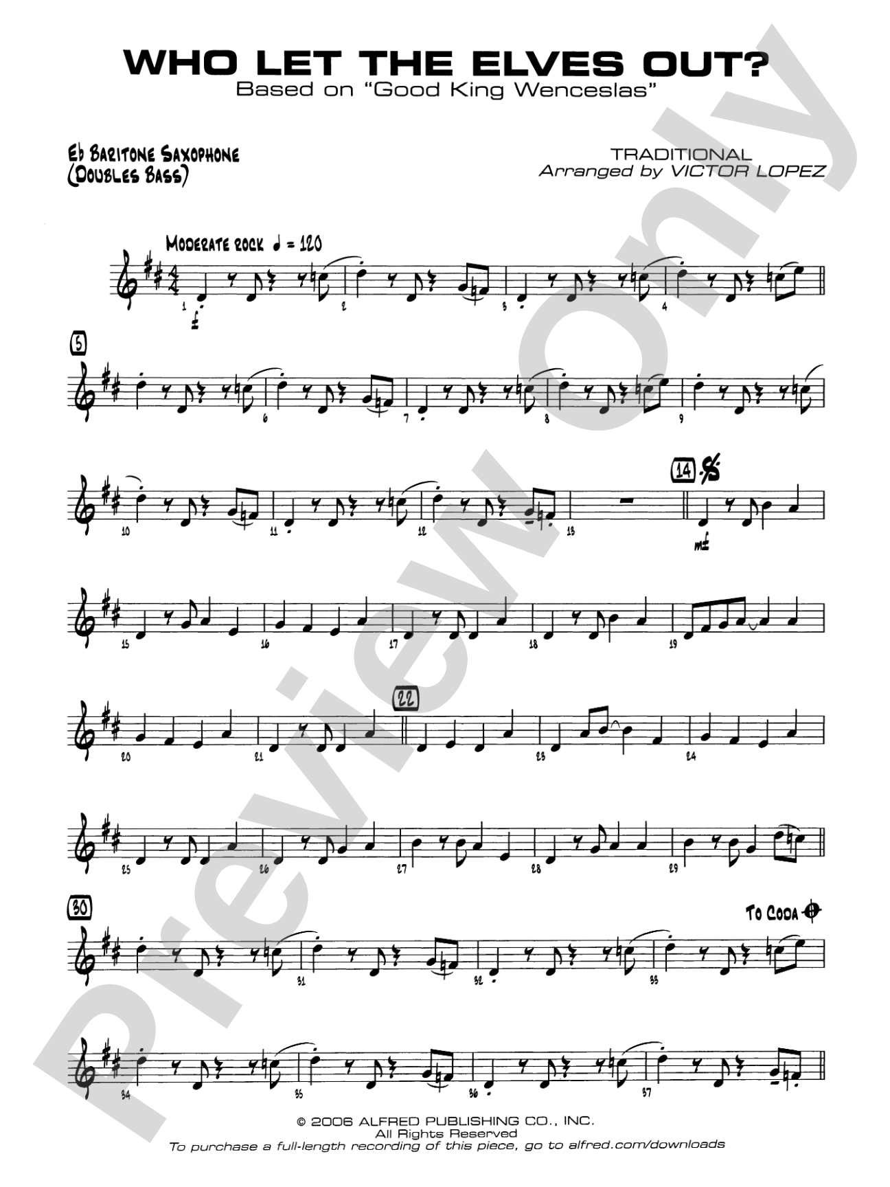 Who Let the Elves Out?: E-flat Baritone Saxophone