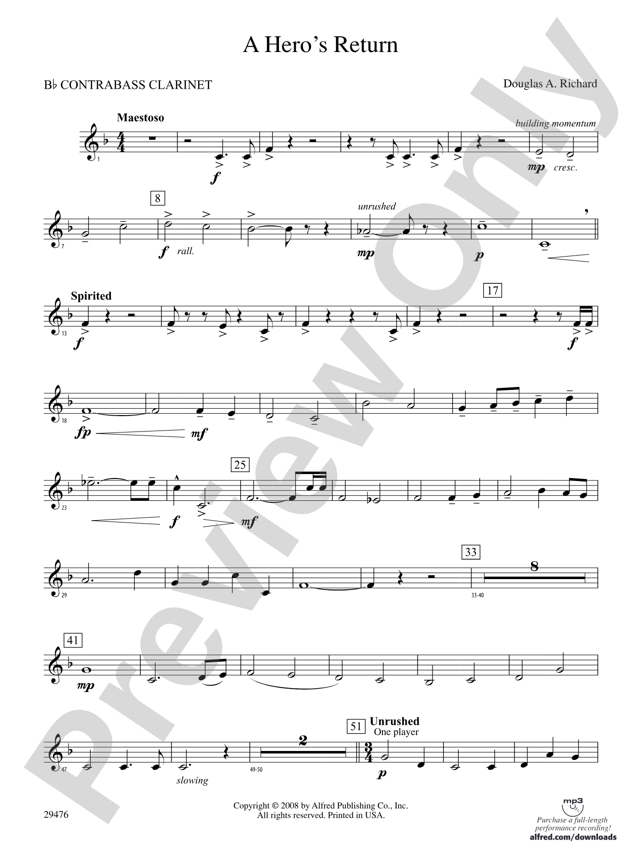 A Hero's Return: (wp) B-flat Contrabass Clarinet