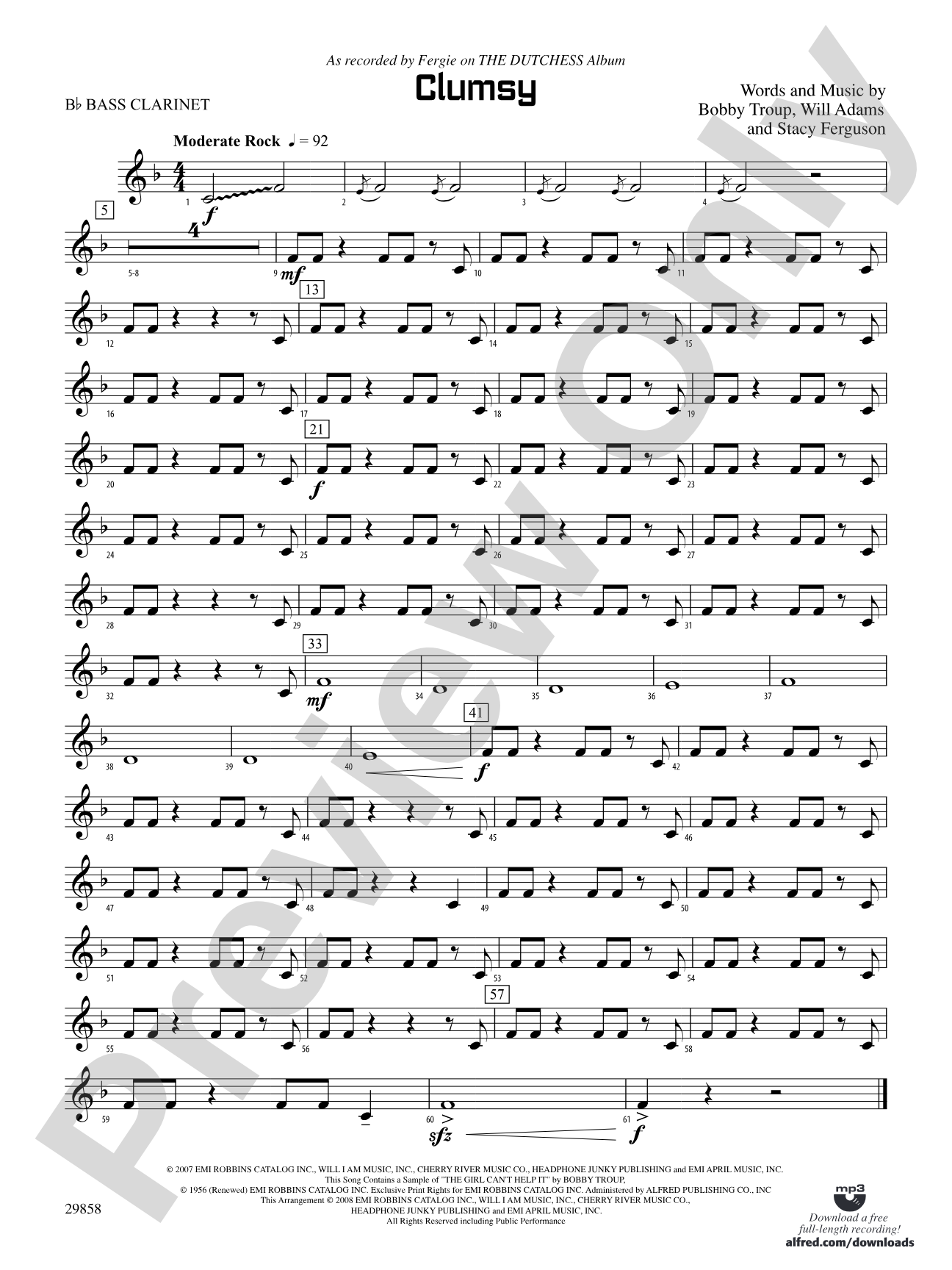 Clumsy (as recorded by Fergie on the album The Dutchess): B-flat Bass Clarinet