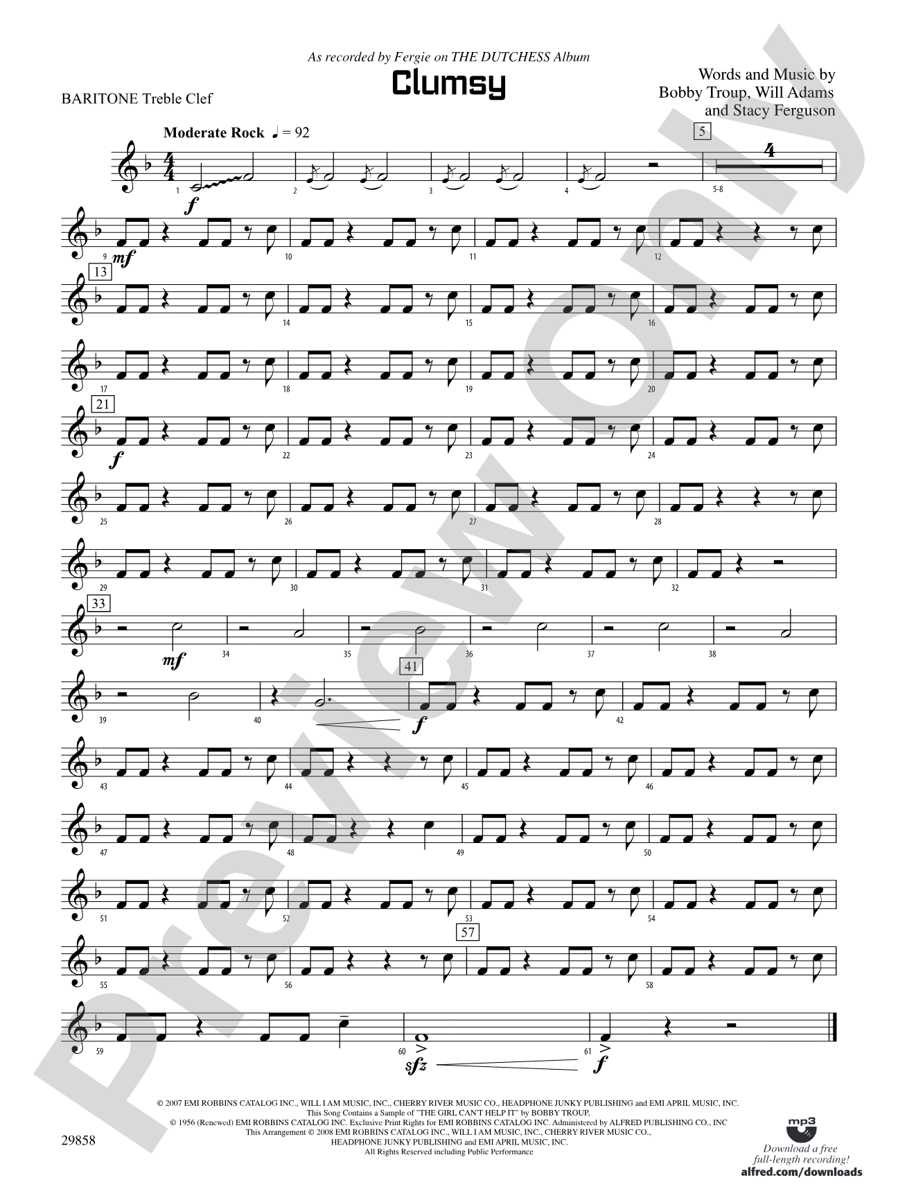 Clumsy (as recorded by Fergie on the album The Dutchess): Baritone T.C.
