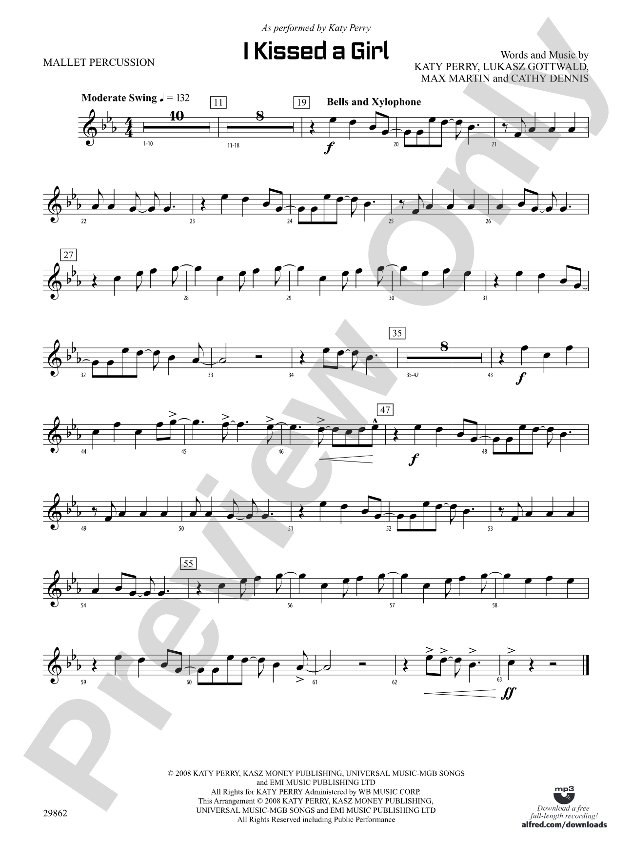 I Kissed a Girl: Mallets