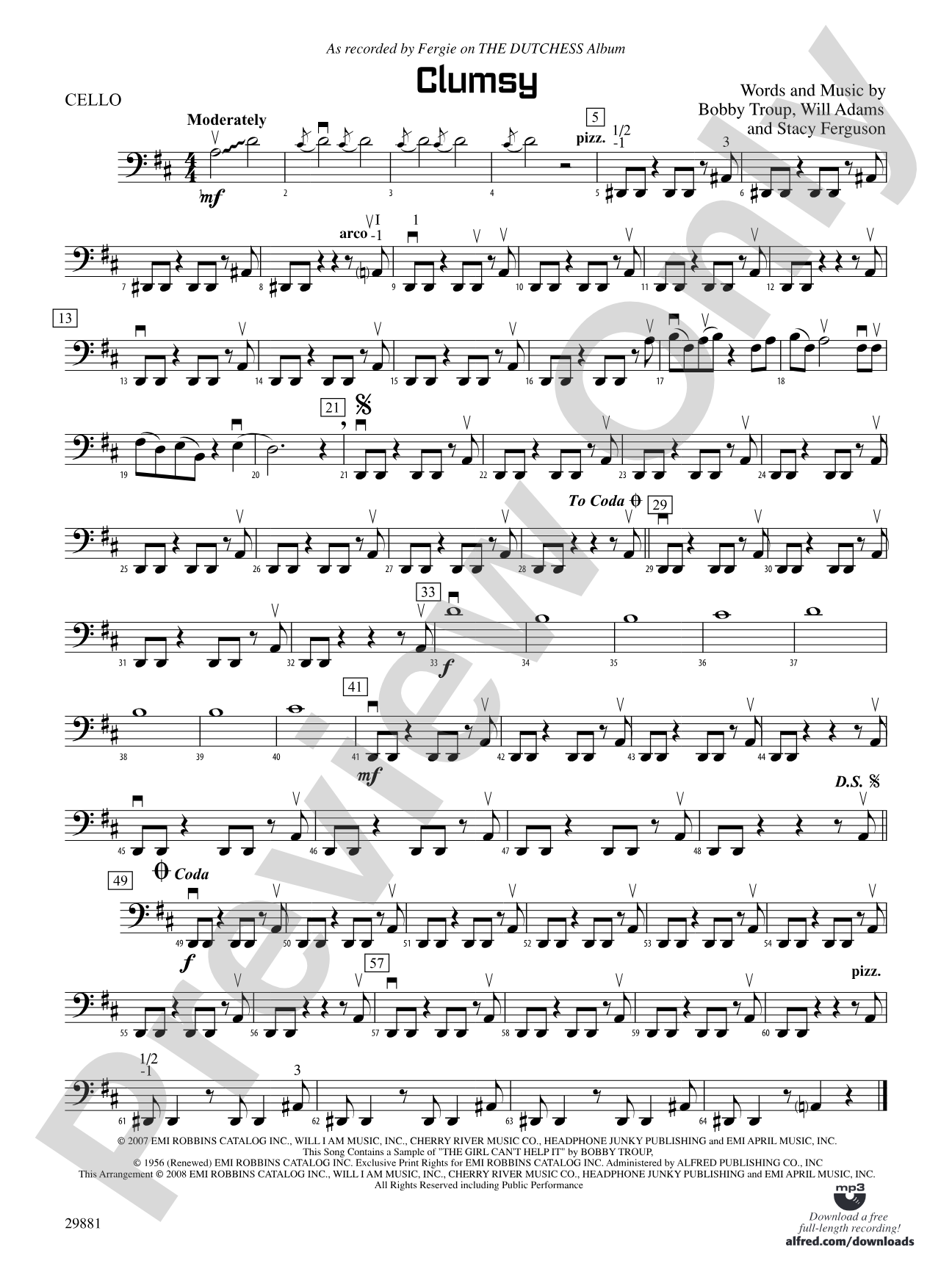Clumsy (as recorded by Fergie on the album The Dutchess): Cello