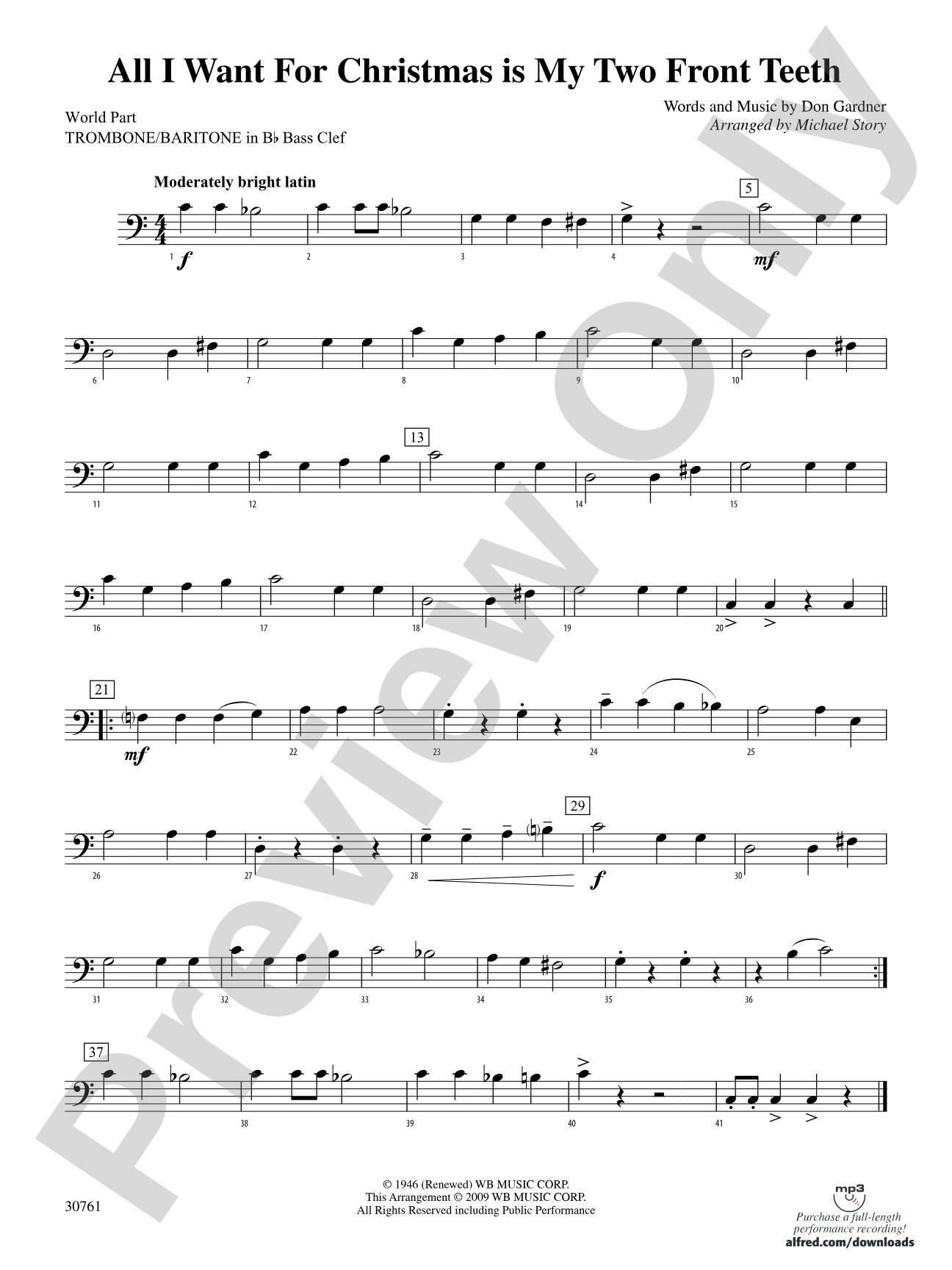 All I Want for Christmas Is My Two Front Teeth: (wp) 1st B-flat Trombone B.C.