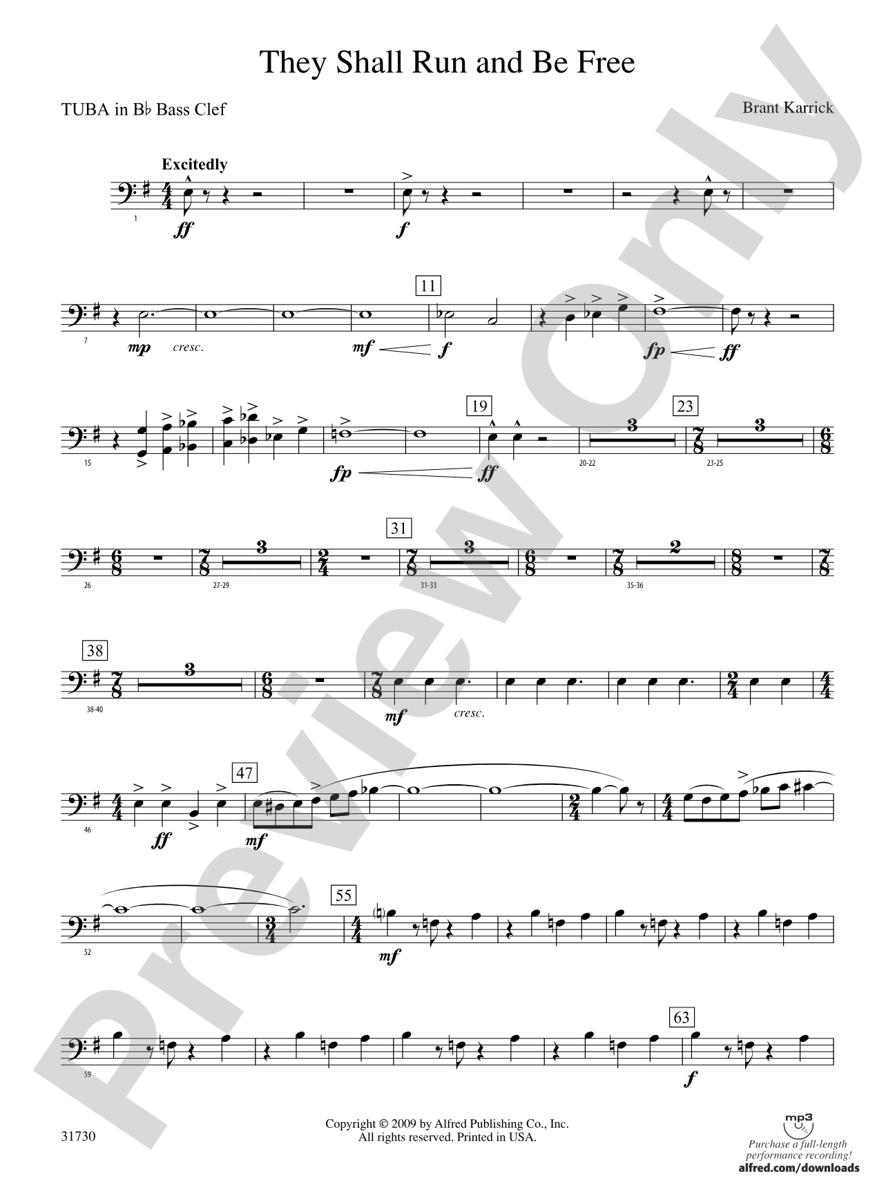 They Shall Run and Be Free: (wp) B-flat Tuba B.C.