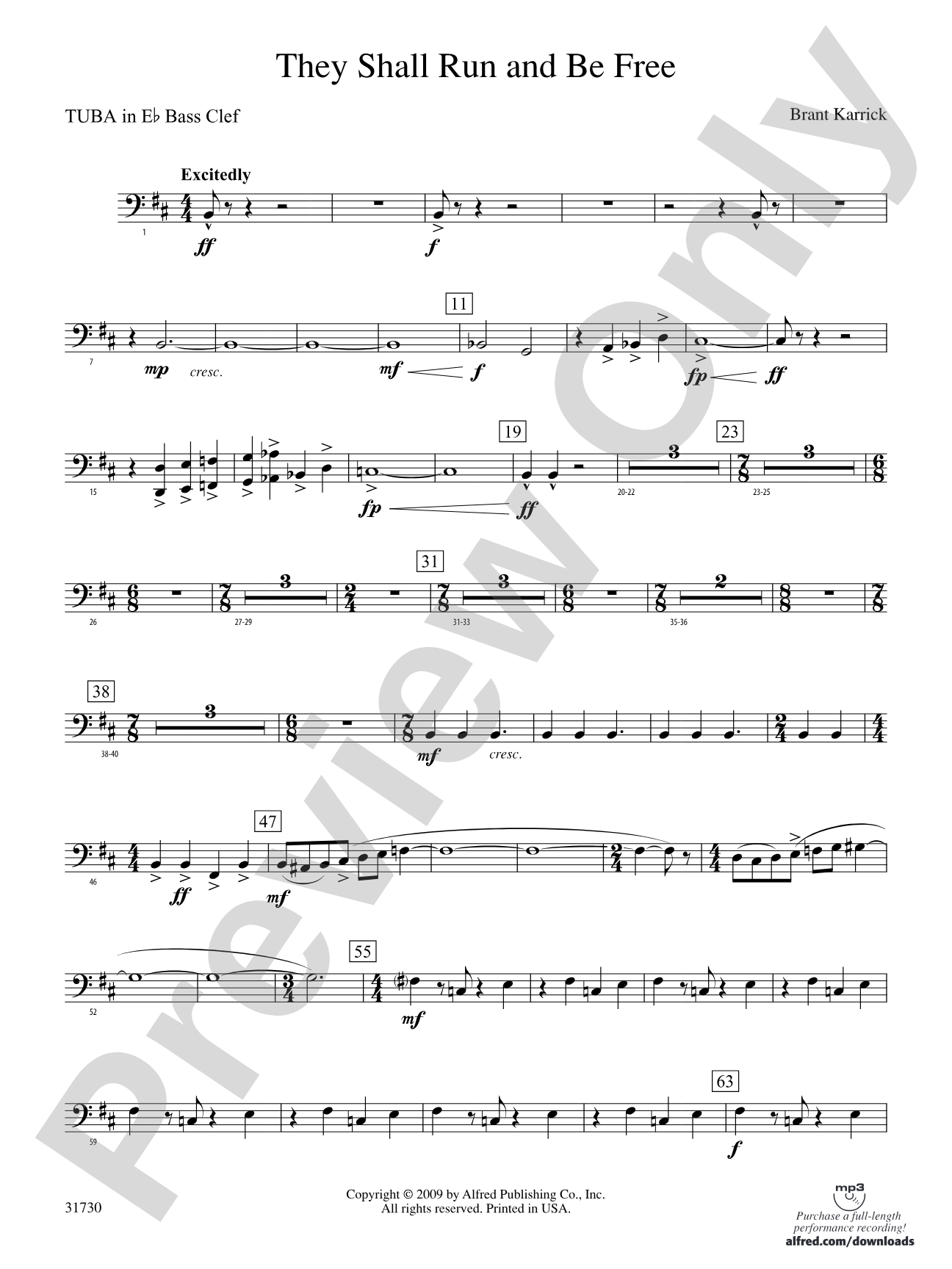 They Shall Run and Be Free: (wp) E-flat Tuba B.C.