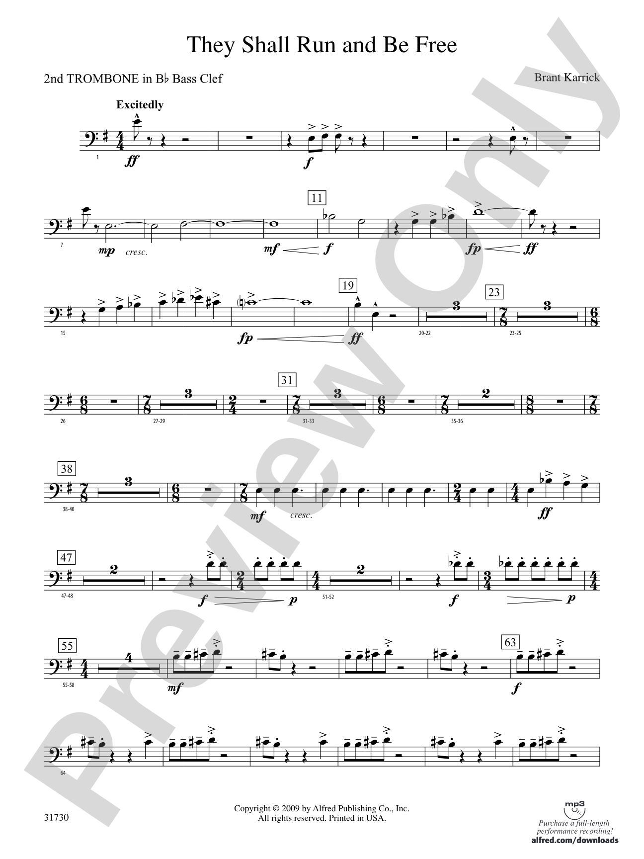They Shall Run and Be Free: (wp) 2nd B-flat Trombone B.C.
