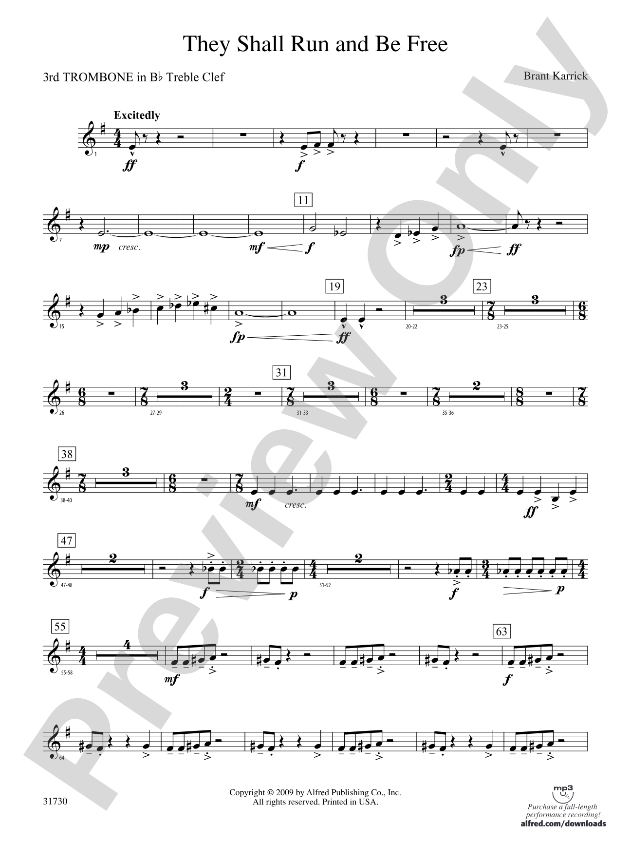 They Shall Run and Be Free: (wp) 3rd B-flat Trombone T.C.