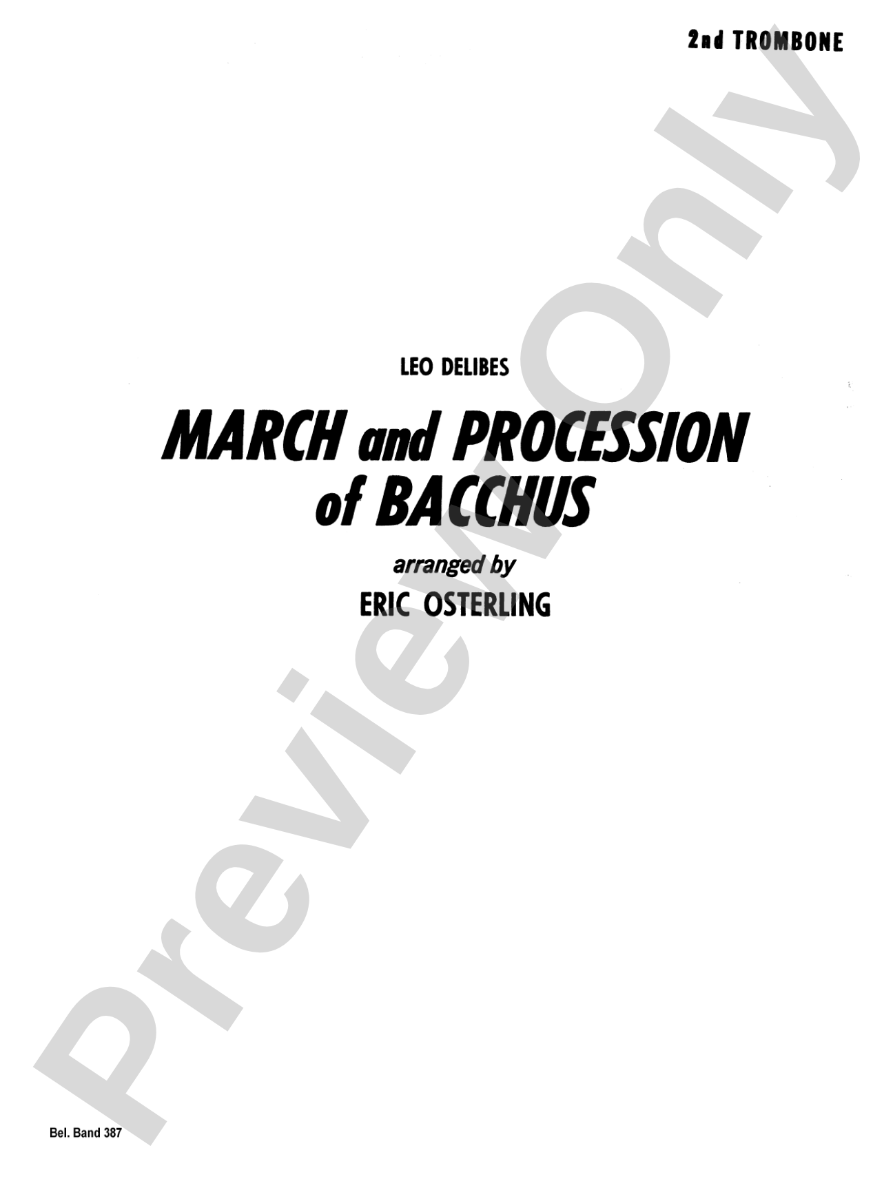 March and Procession of Bacchus: 2nd Trombone