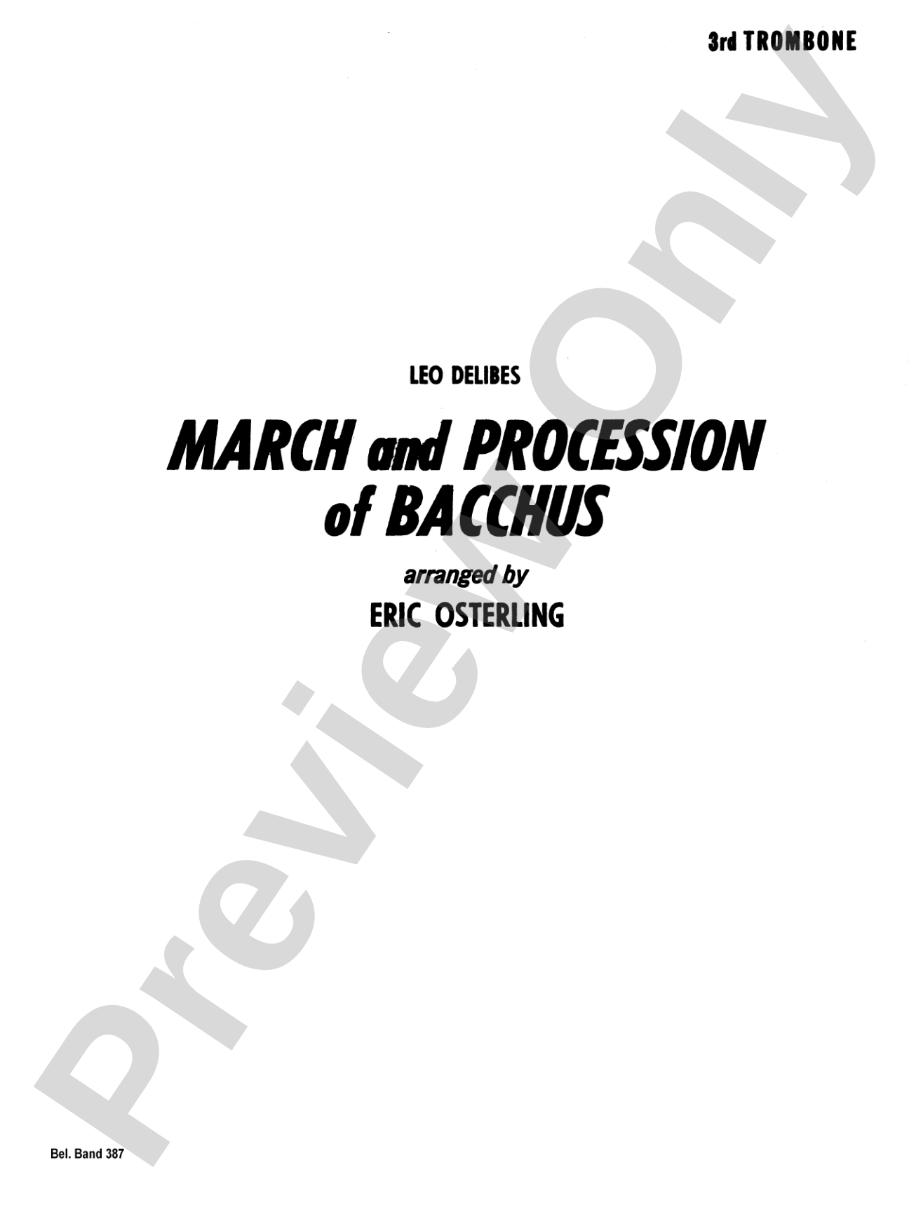 March and Procession of Bacchus: 3rd Trombone