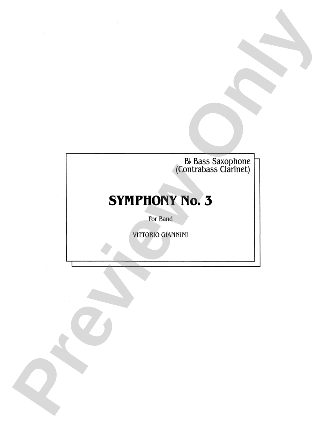 Symphony No. 3 for Band: B-flat Bass Saxophone
